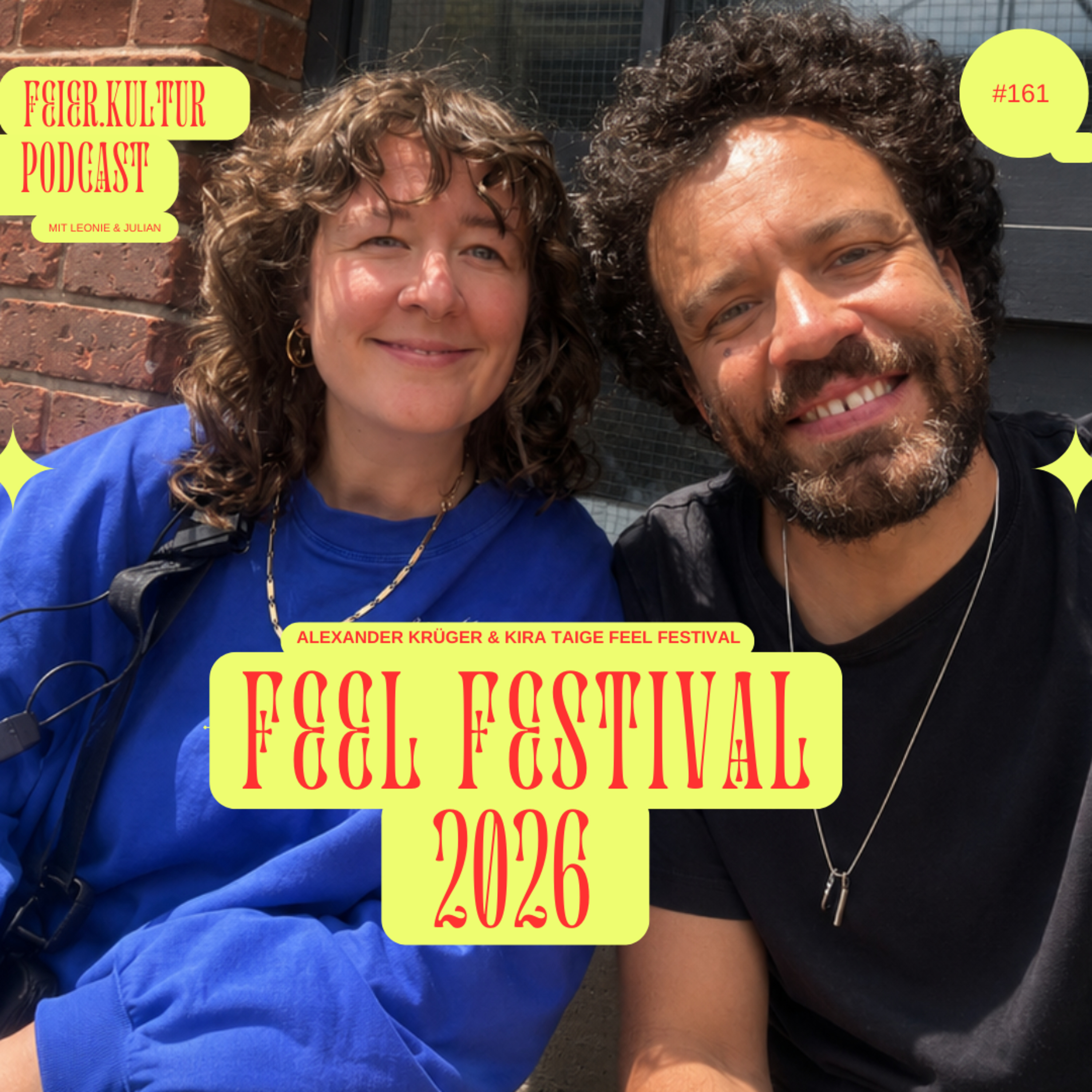 #161: FEEL FESTIVAL 2026: Kira Taige (CEO, Booking) & Alex Krüger (Co-Founder) über 4 Tage Offline episode artwork