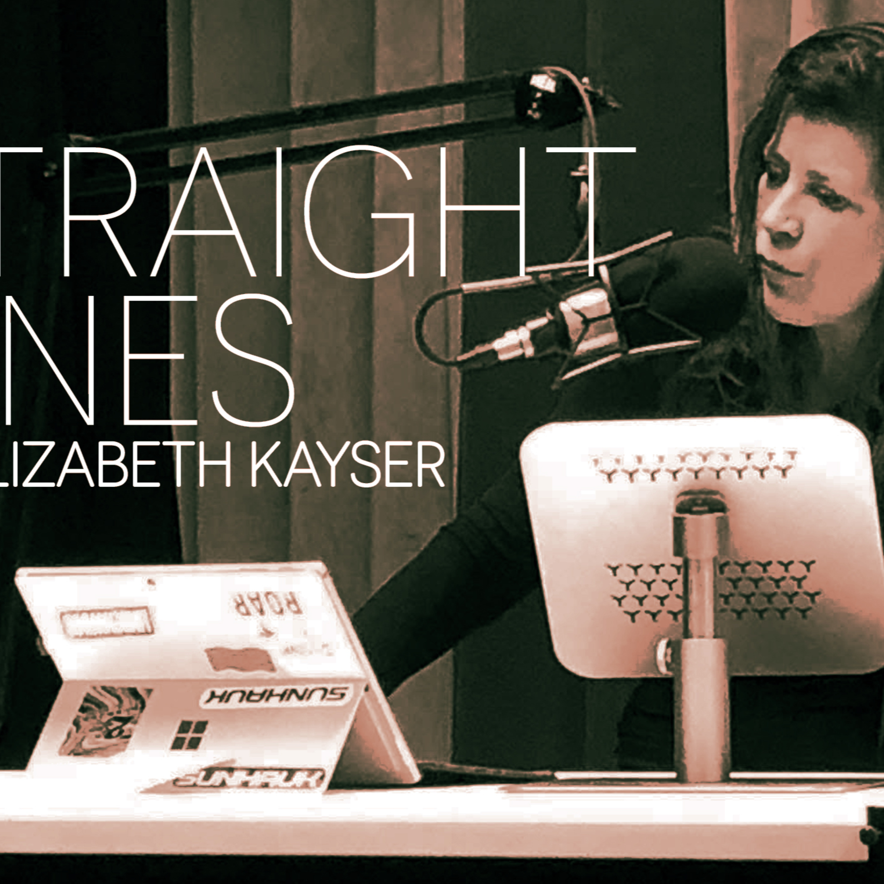 Straight Lines w/ Elizabeth Kayser [Ep 16] episode artwork