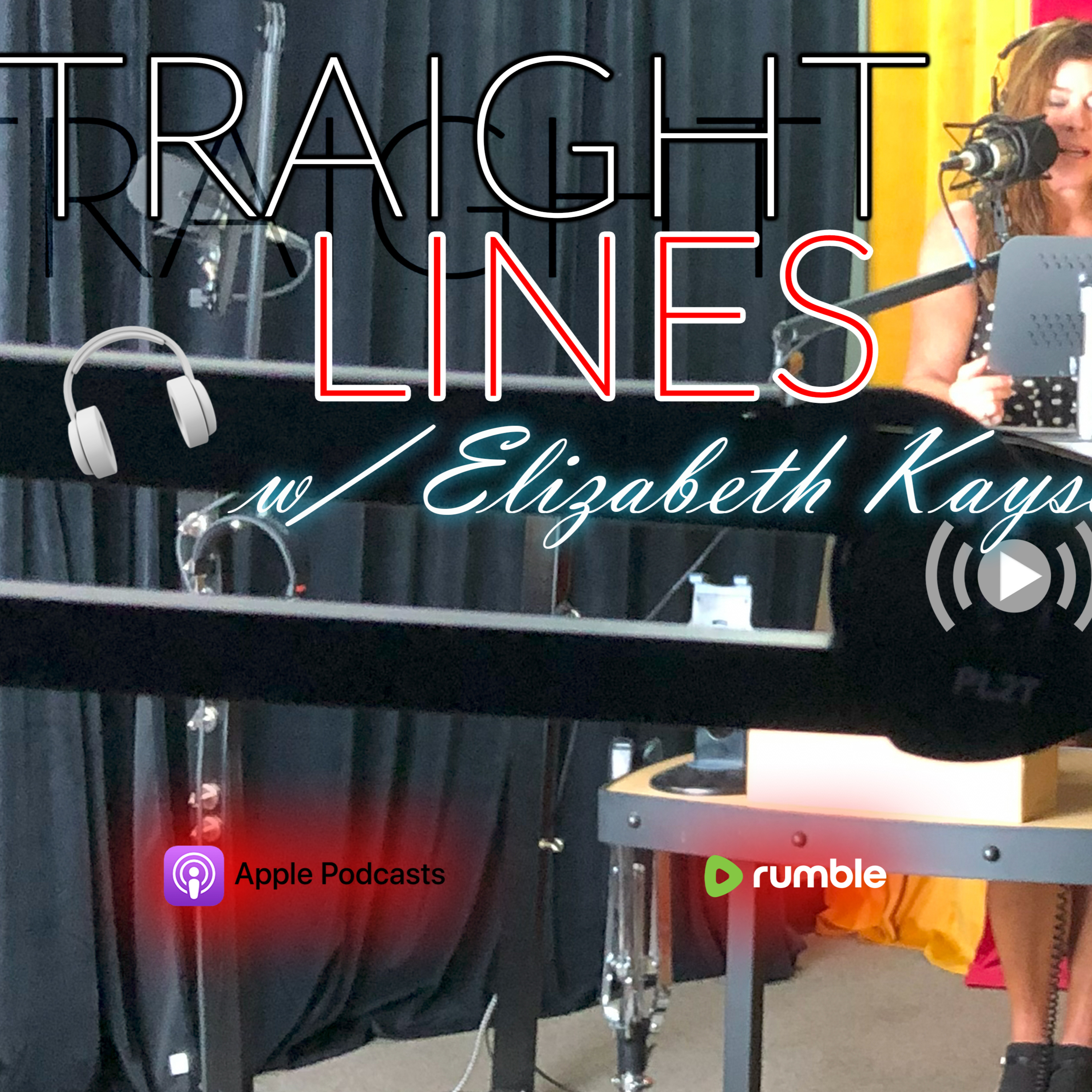 Straight Lines w/ Elizabeth Kayser [Ep 22] episode artwork