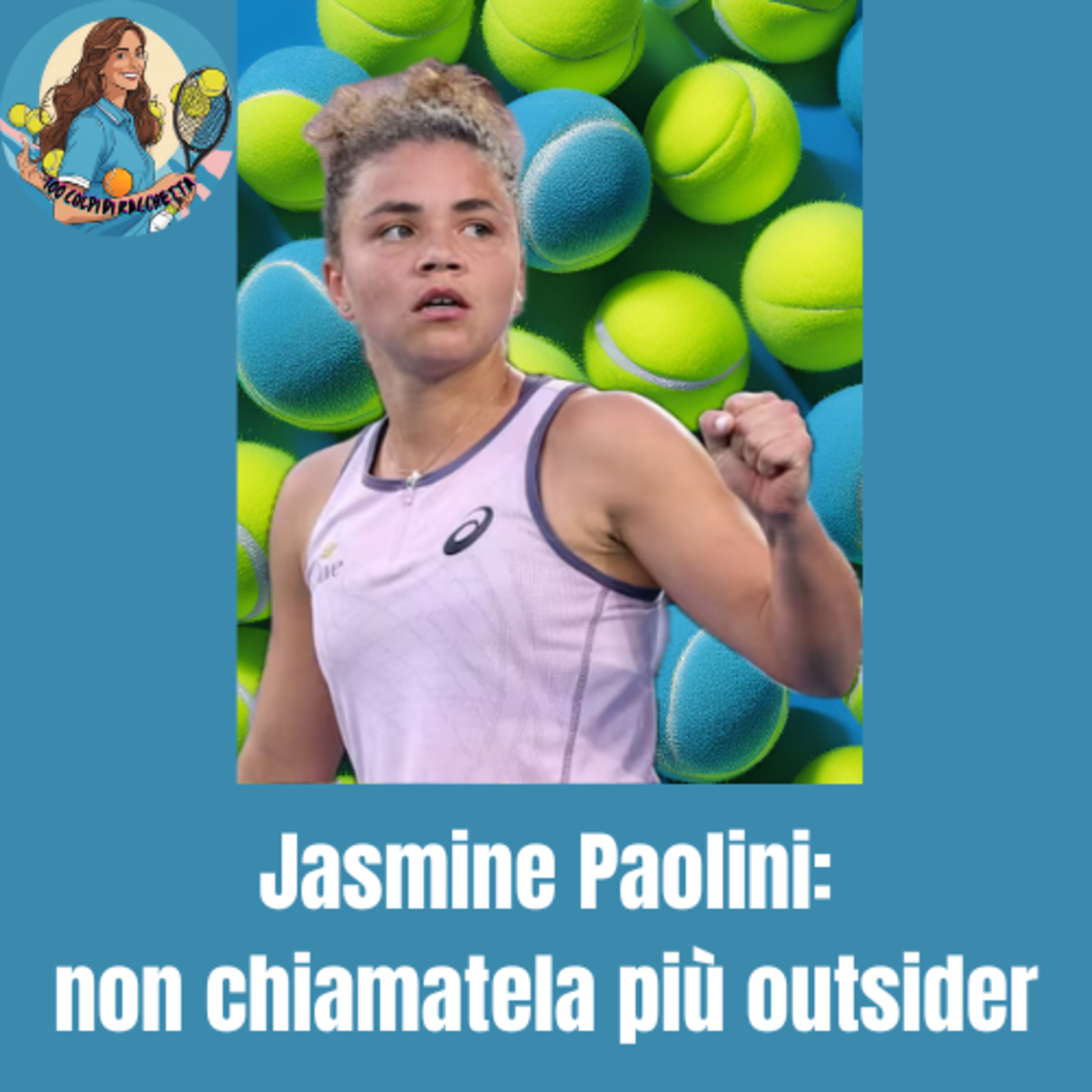 Jasmine Paolini: non chiamatela più outsider episode artwork