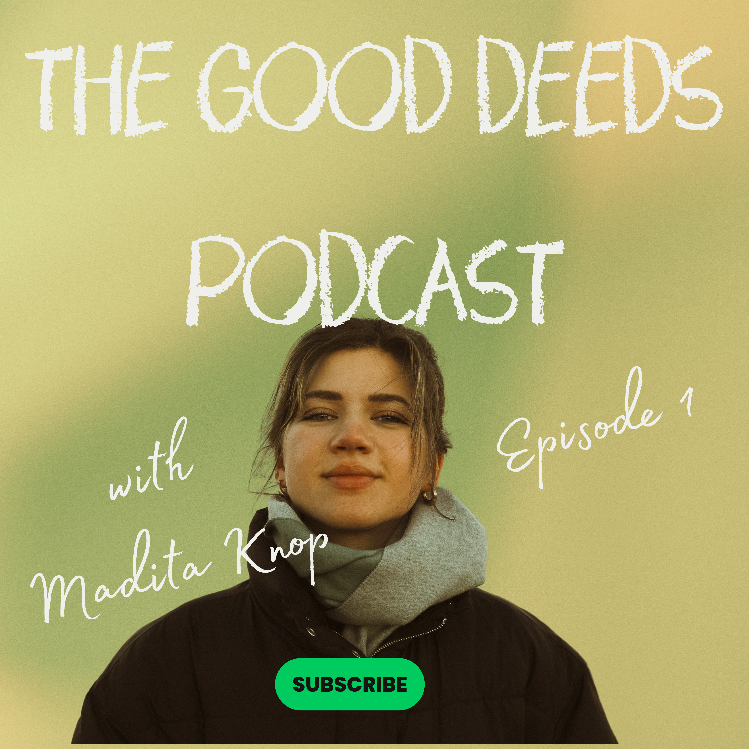 How I Wrote and Created My Children's Book | The Good Deeds Podcast Ep. 1 episode artwork