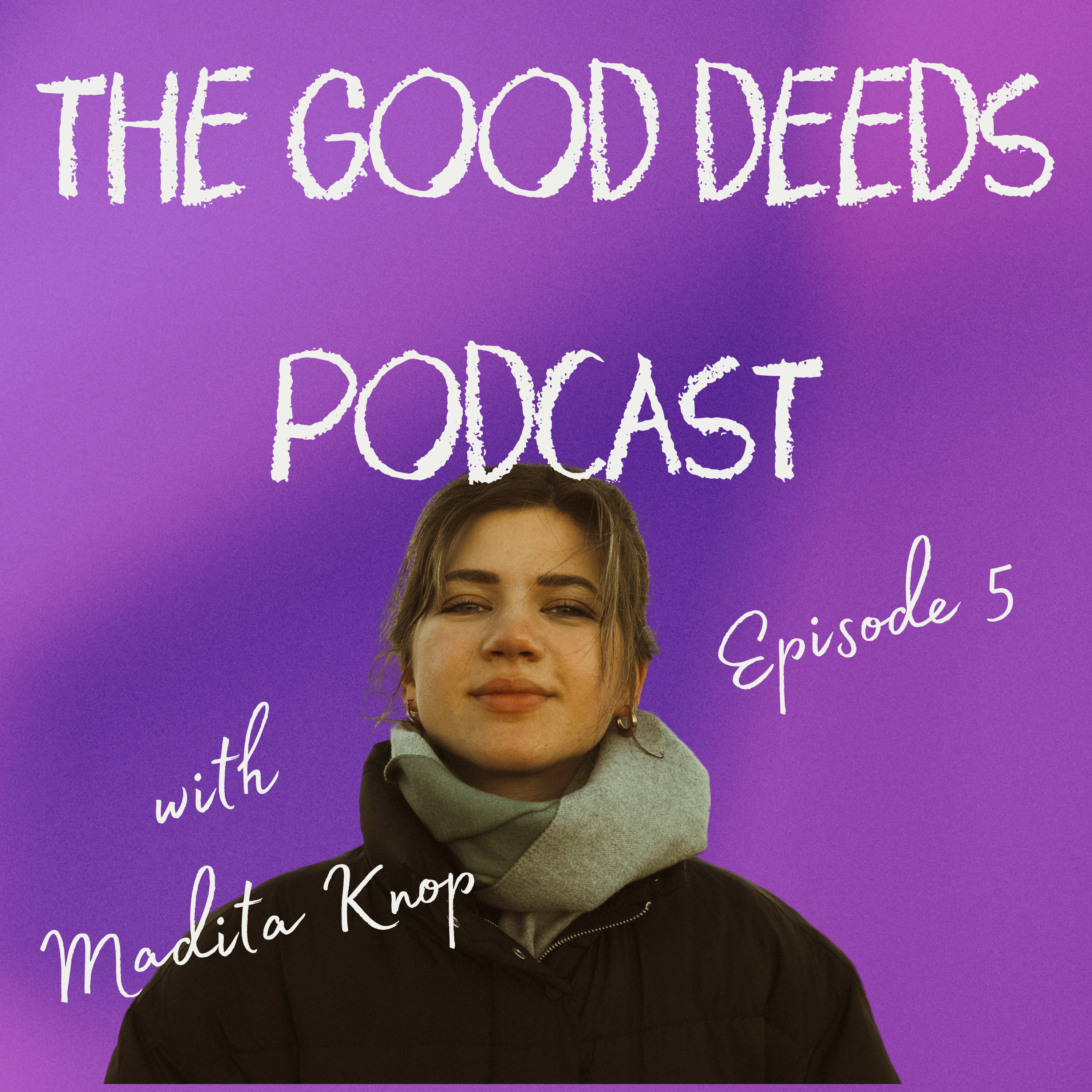 ✨ How to Finally Start Writing & Find Your Perfect Niche! ✨ - The Good Deeds Podcast episode artwork
