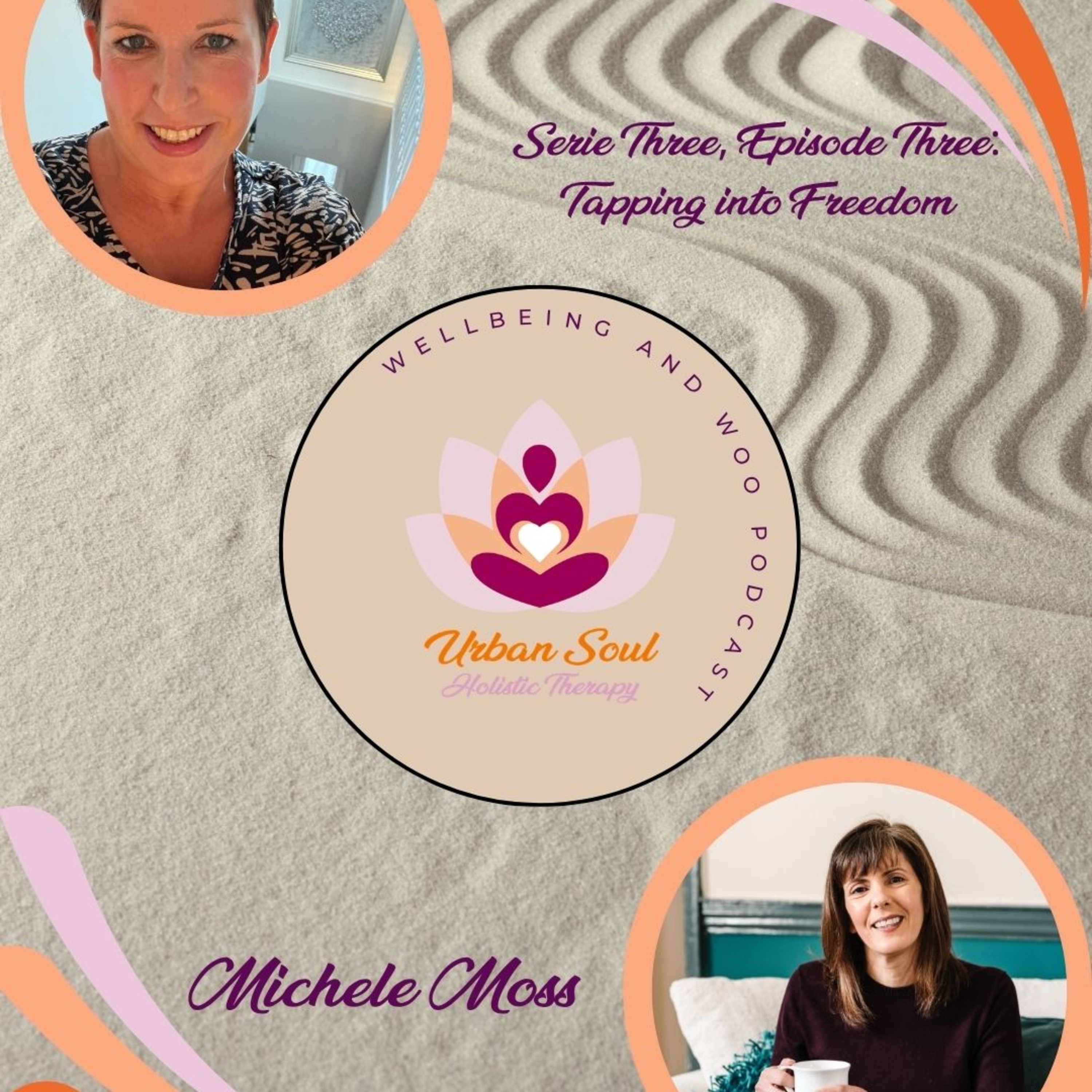 Serie 3, Episode 3: Tapping into Freedom episode artwork