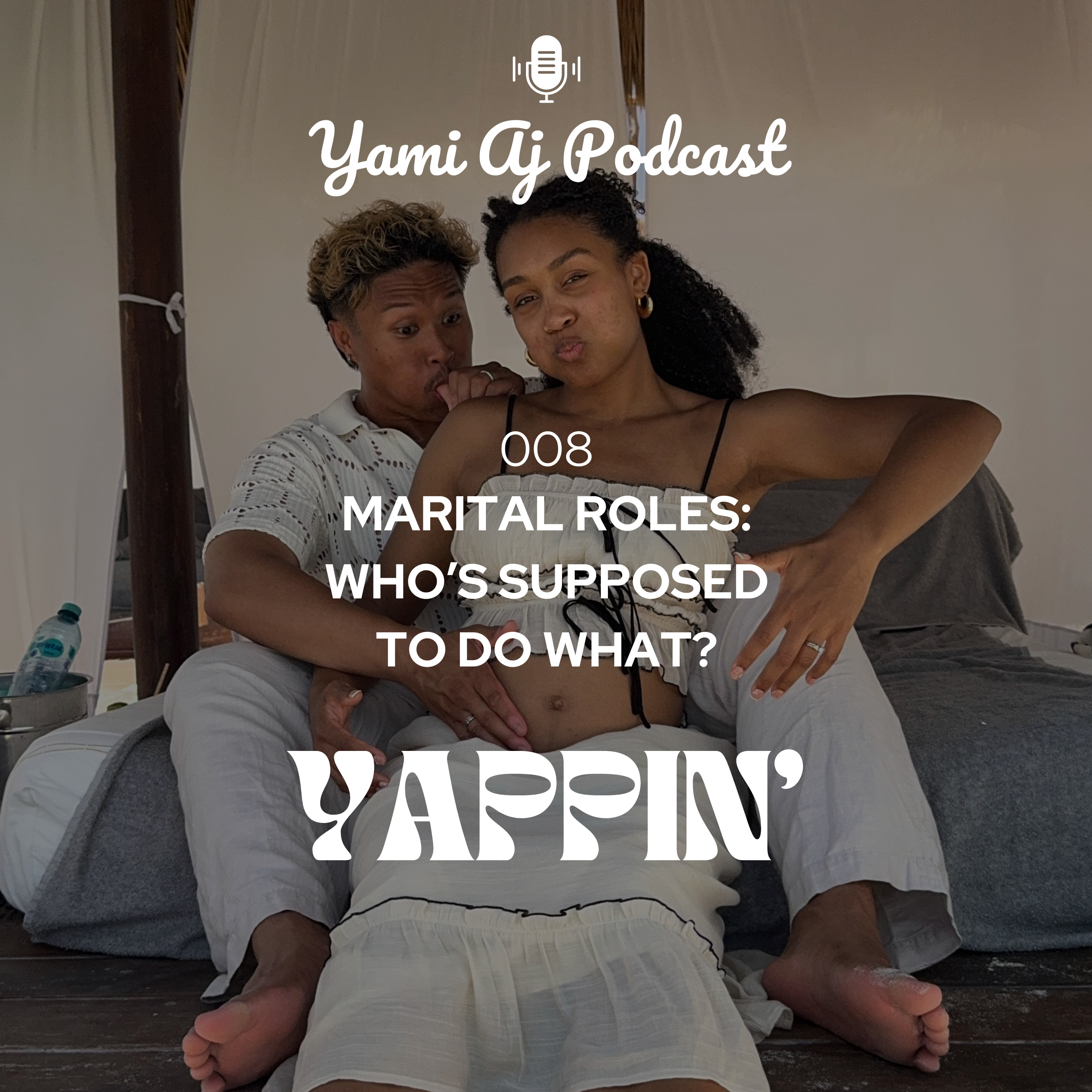 YAPpin' 008 | marital roles: who's supposed to do what? episode artwork