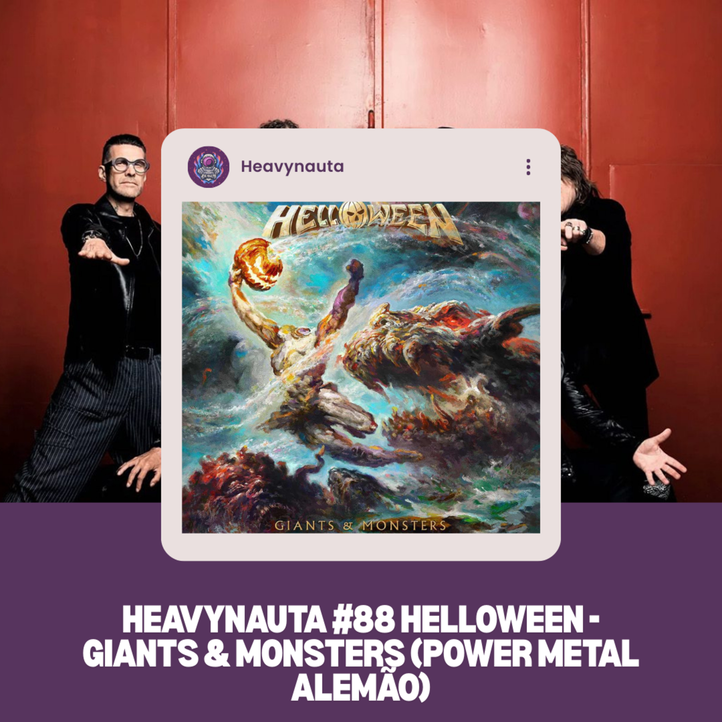 Heavynauta #88 Helloween - Giants & Monsters (Power Metal Alemão) episode artwork