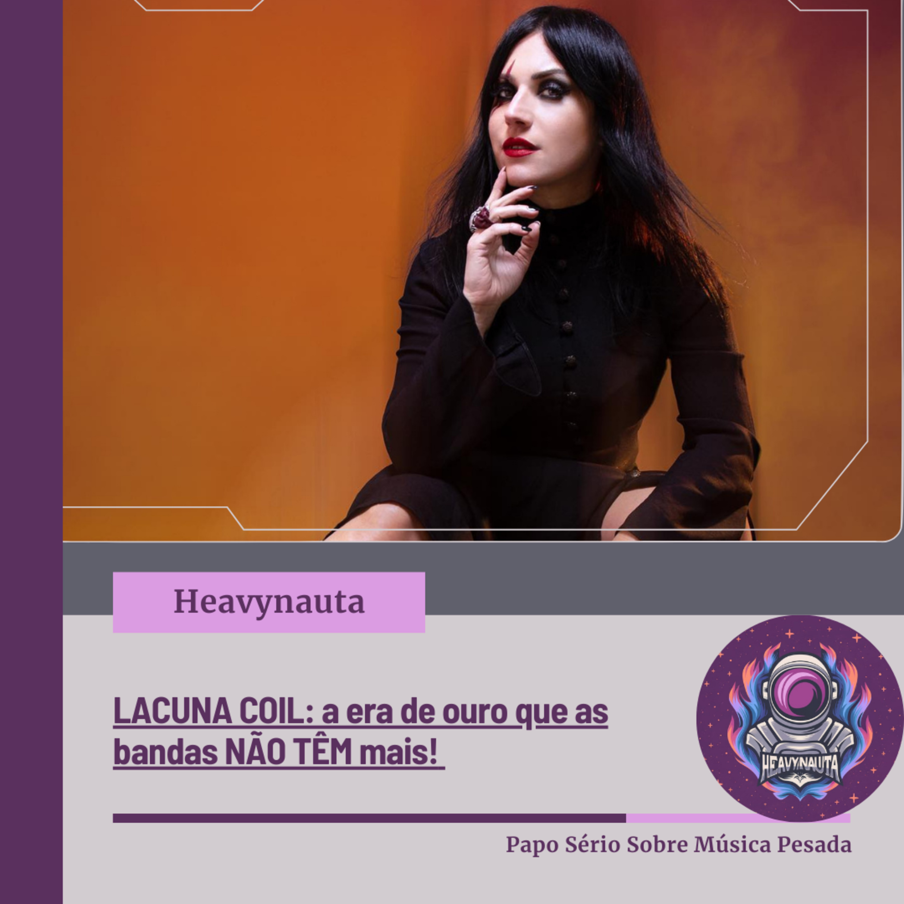 LACUNA COIL: a era de ouro que as bandas NÃO TÊM mais! episode artwork