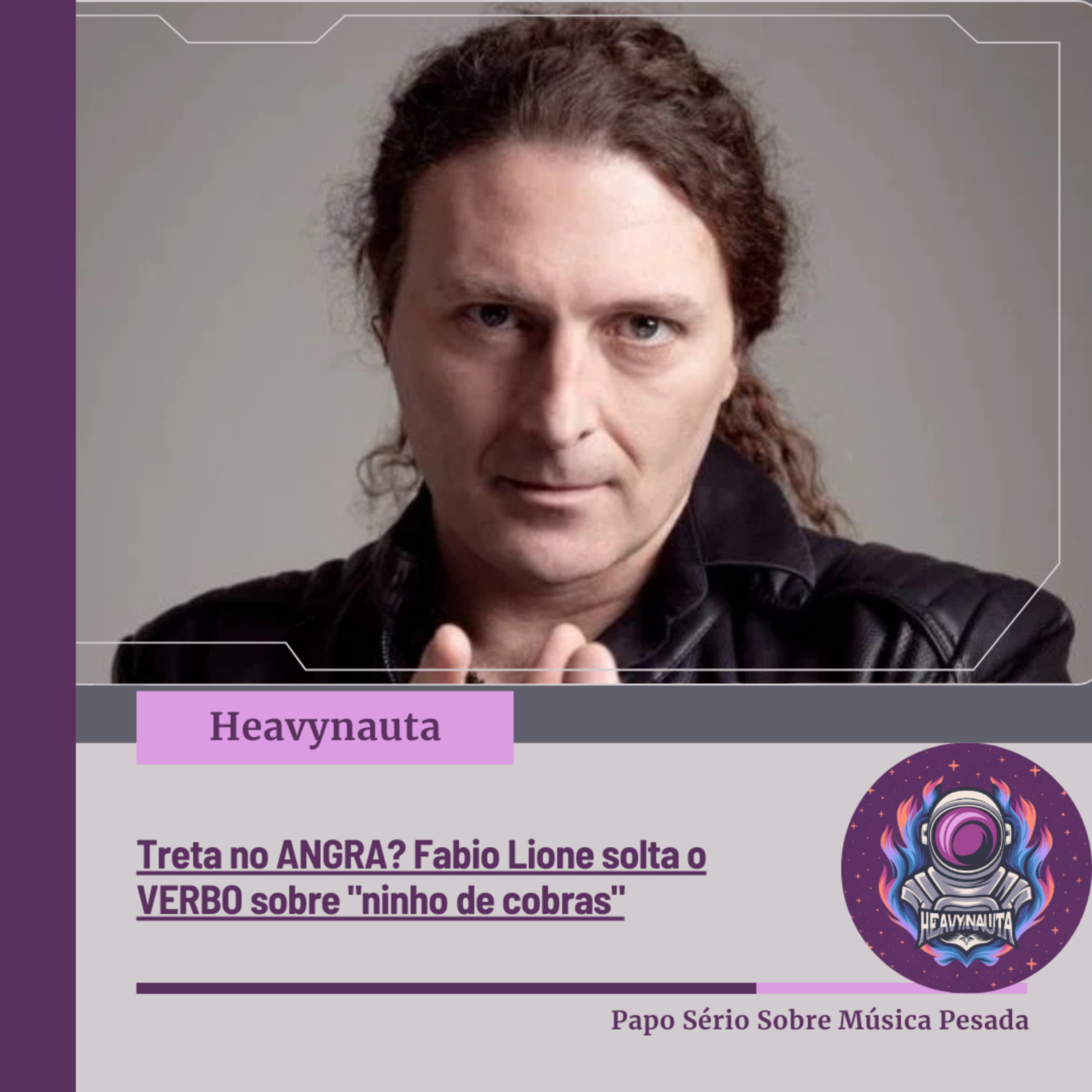 Treta no ANGRA? Fabio Lione solta o VERBO sobre "ninho de cobras" 🐍 episode artwork