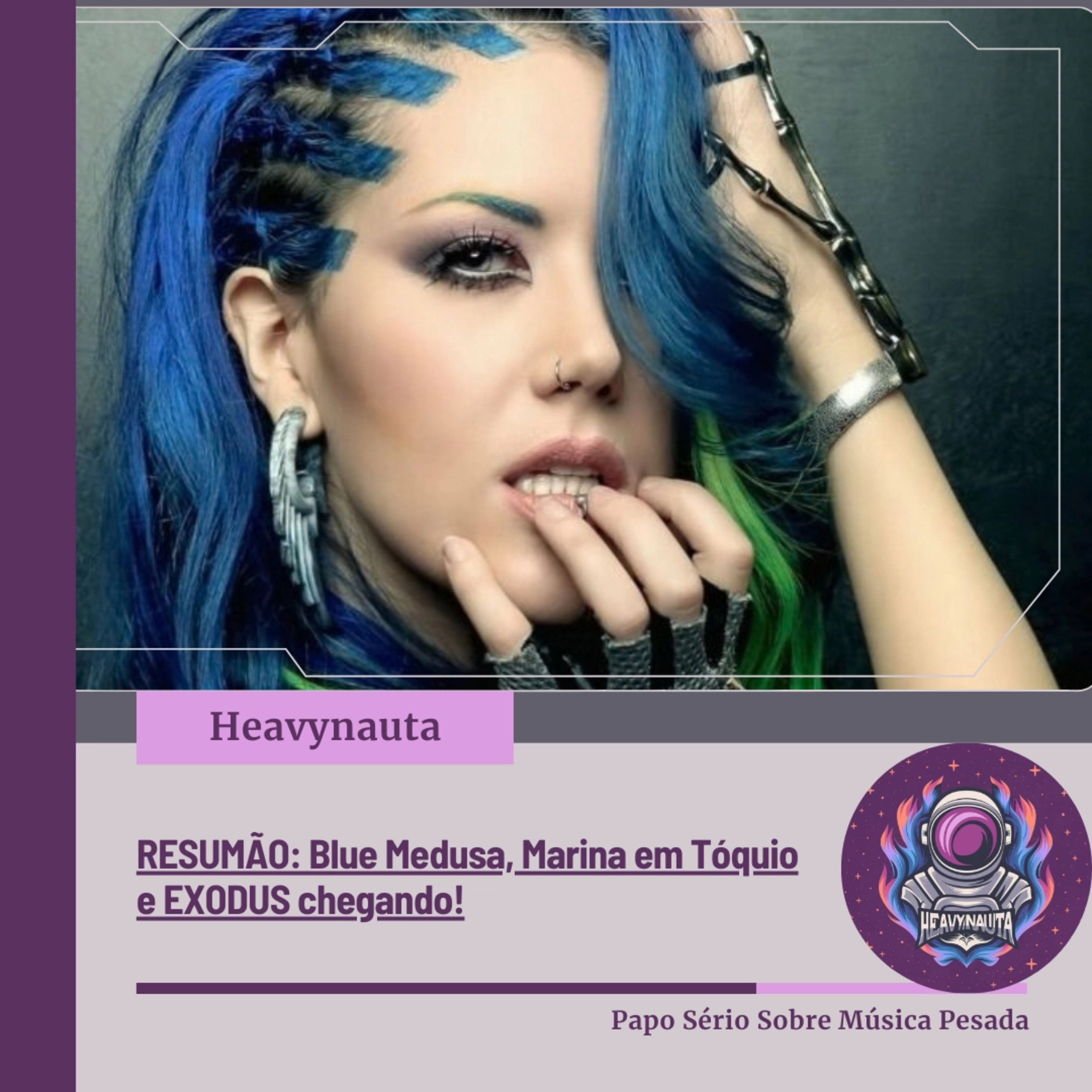 RESUMÃO: Blue Medusa, Marina em Tóquio e EXODUS chegando! episode artwork