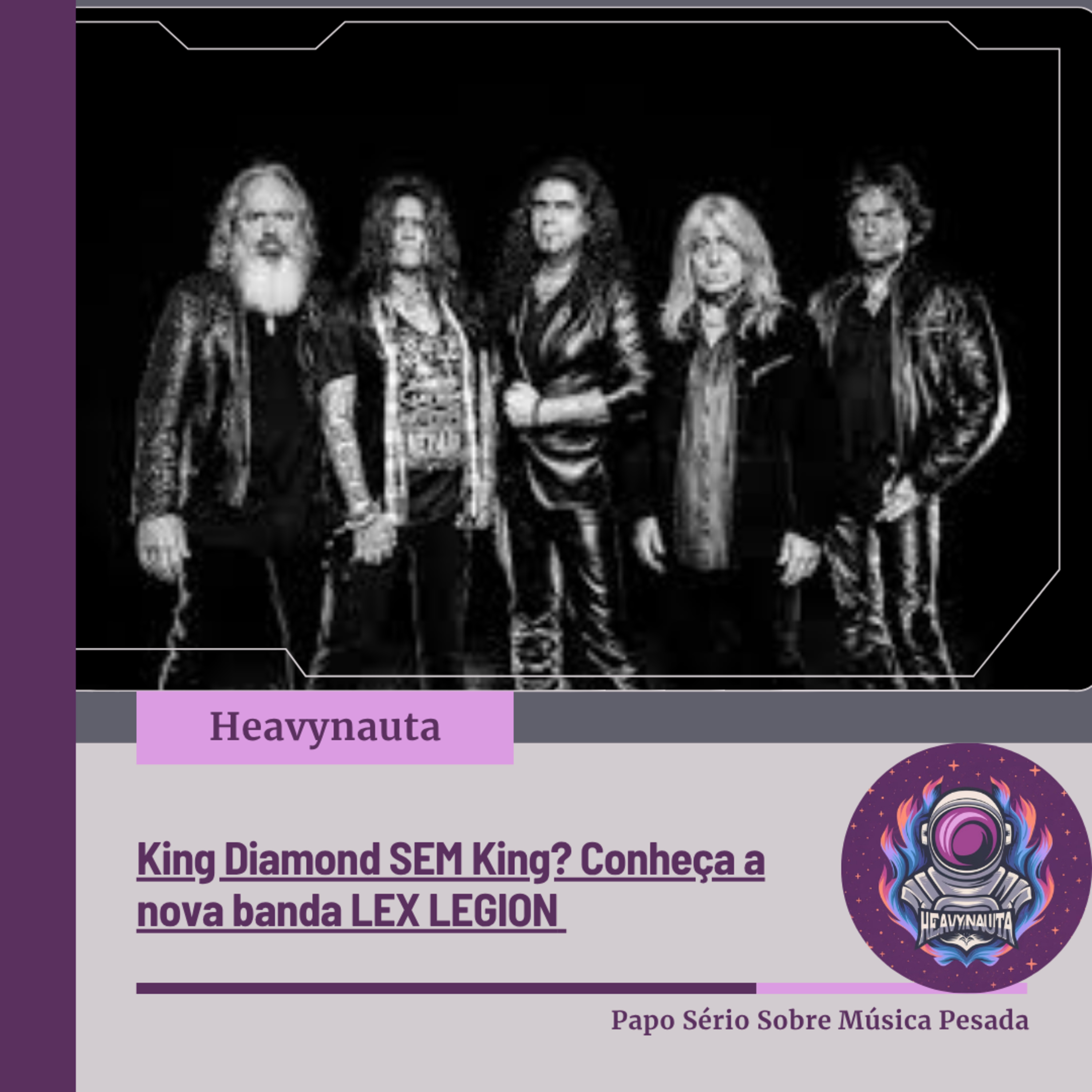 King Diamond SEM King? Conheça a nova banda LEX LEGION  episode artwork