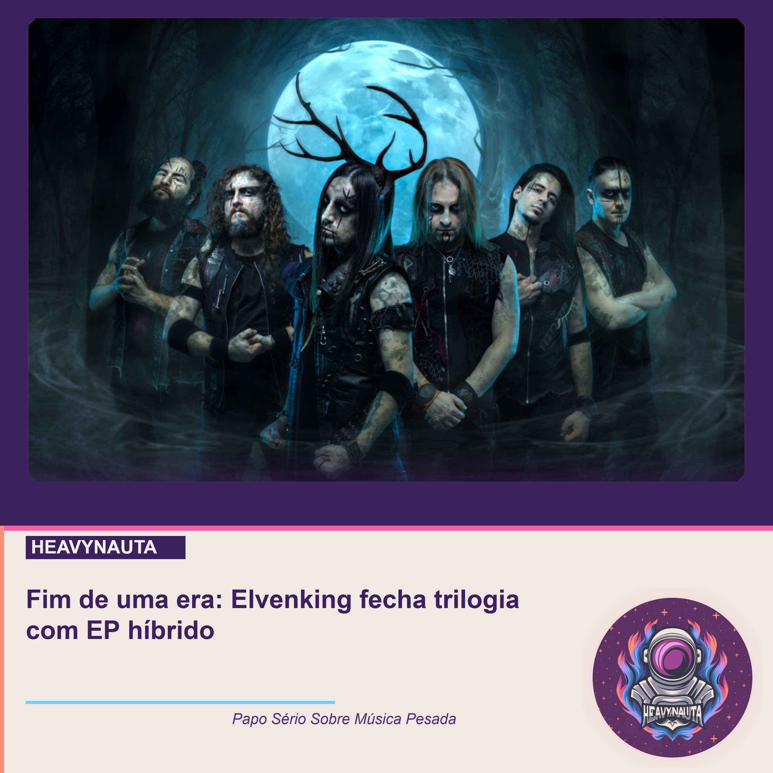 Fim de uma era: Elvenking fecha trilogia com EP híbrido episode artwork