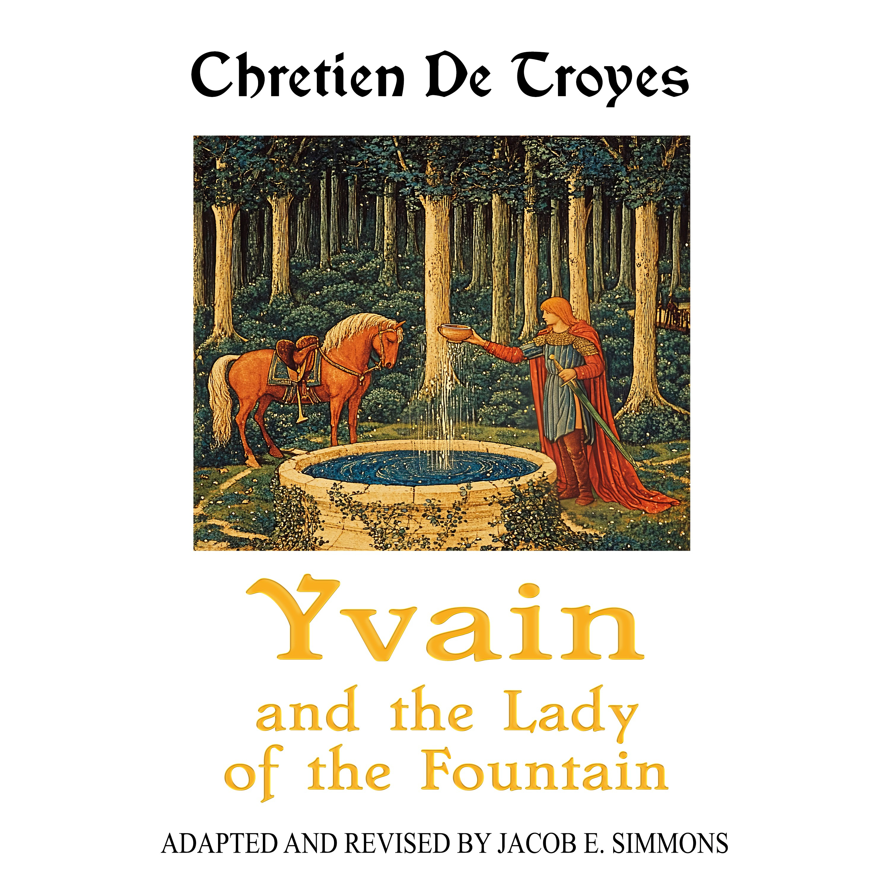 Yvain and the Lady of the Fountain | Trailer episode artwork
