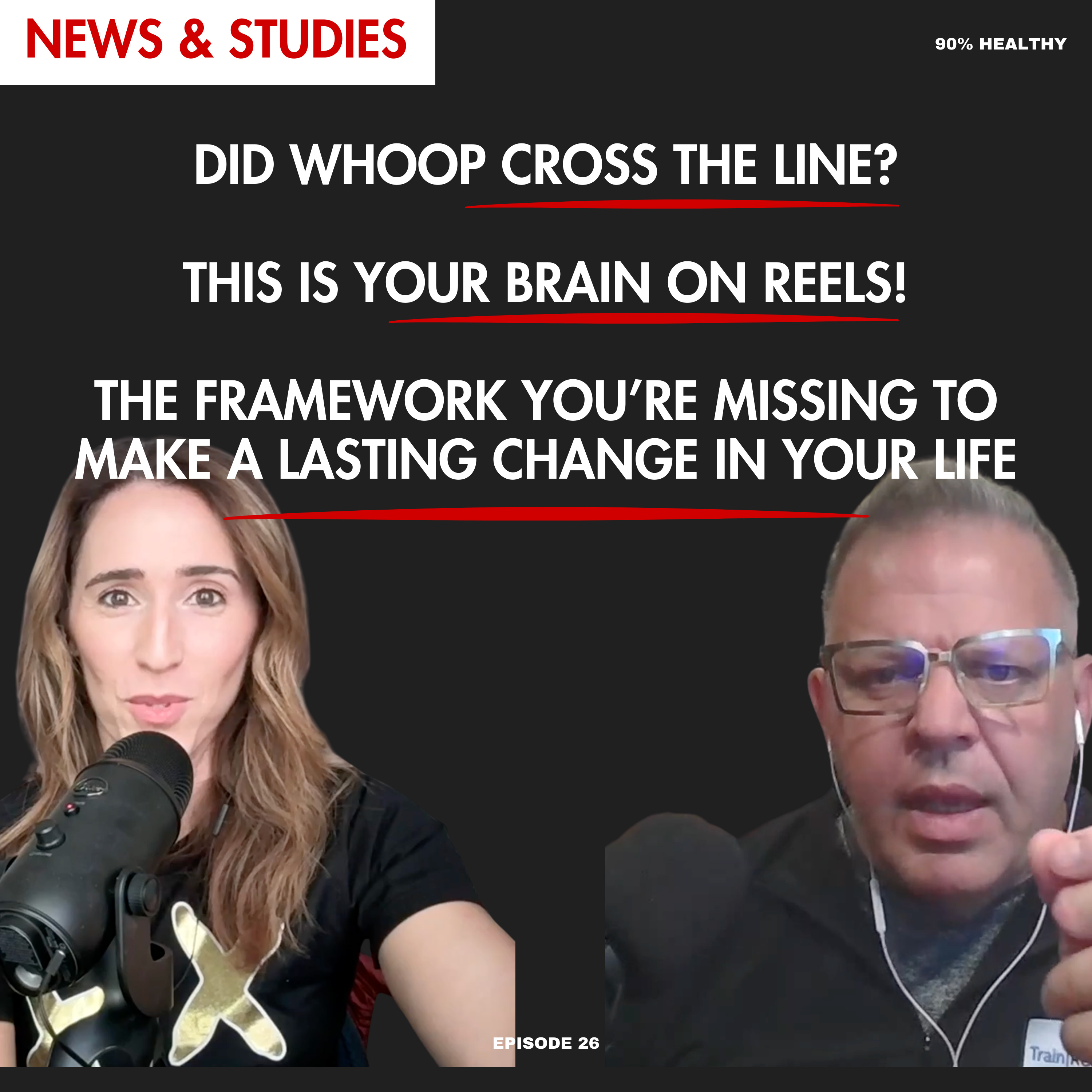 Why Your Health Goals Fail Without This 3-Step Framework And What Happens to Your Brain on Reels episode artwork