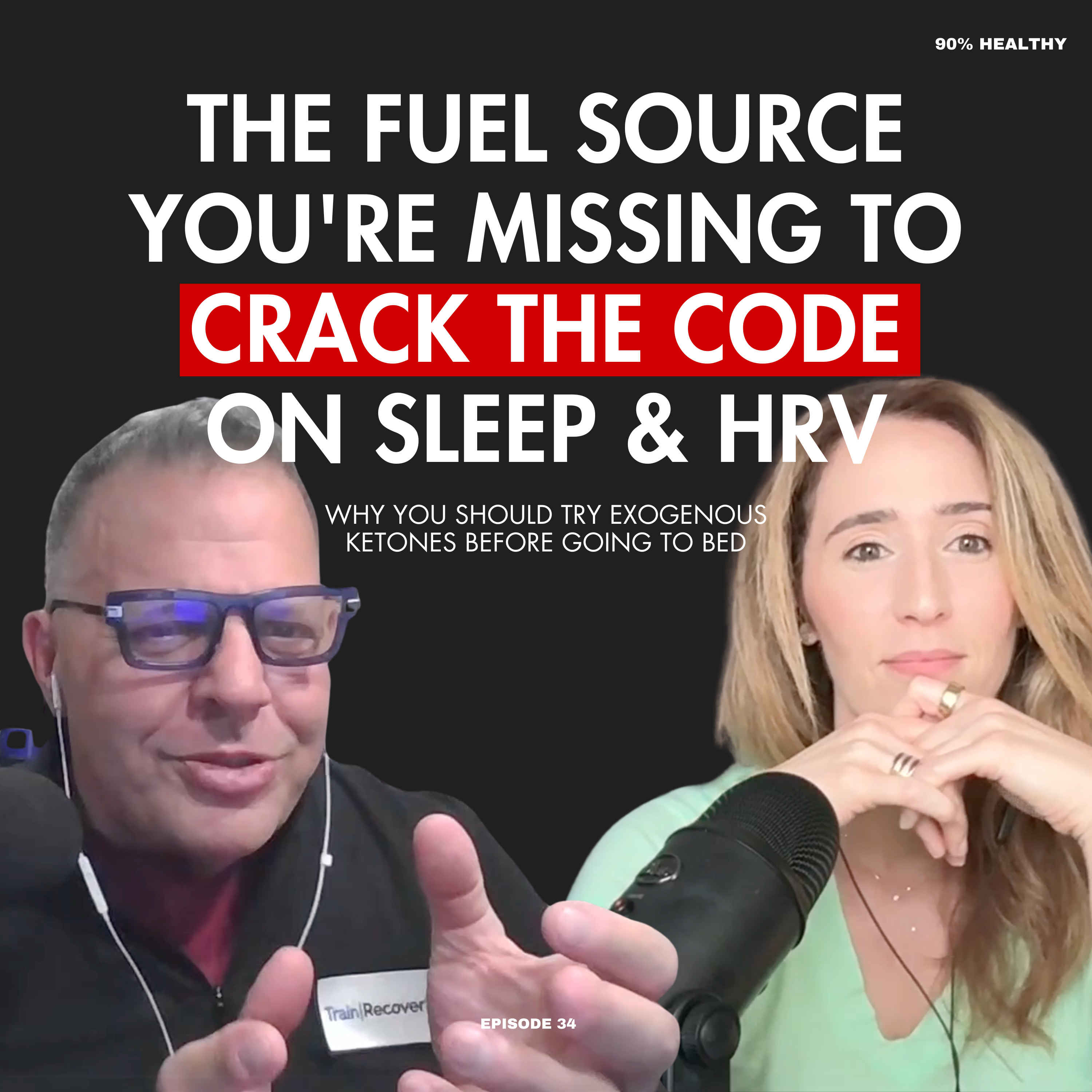 The Fuel Source You're Missing to Improve Your Sleep & HRV | Ep 34 episode artwork