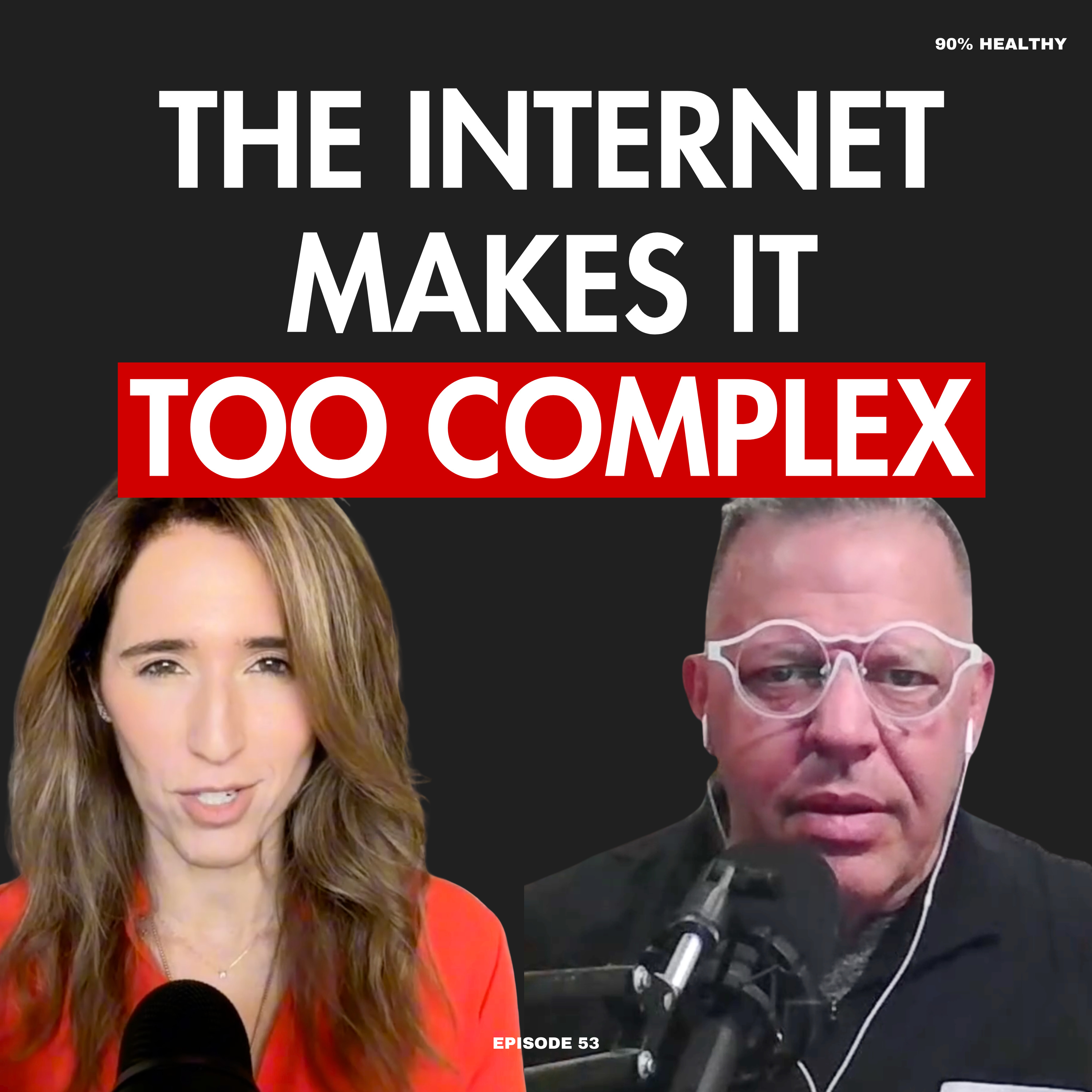 Health Is Simpler Than the Internet Makes It | Ep 53 episode artwork