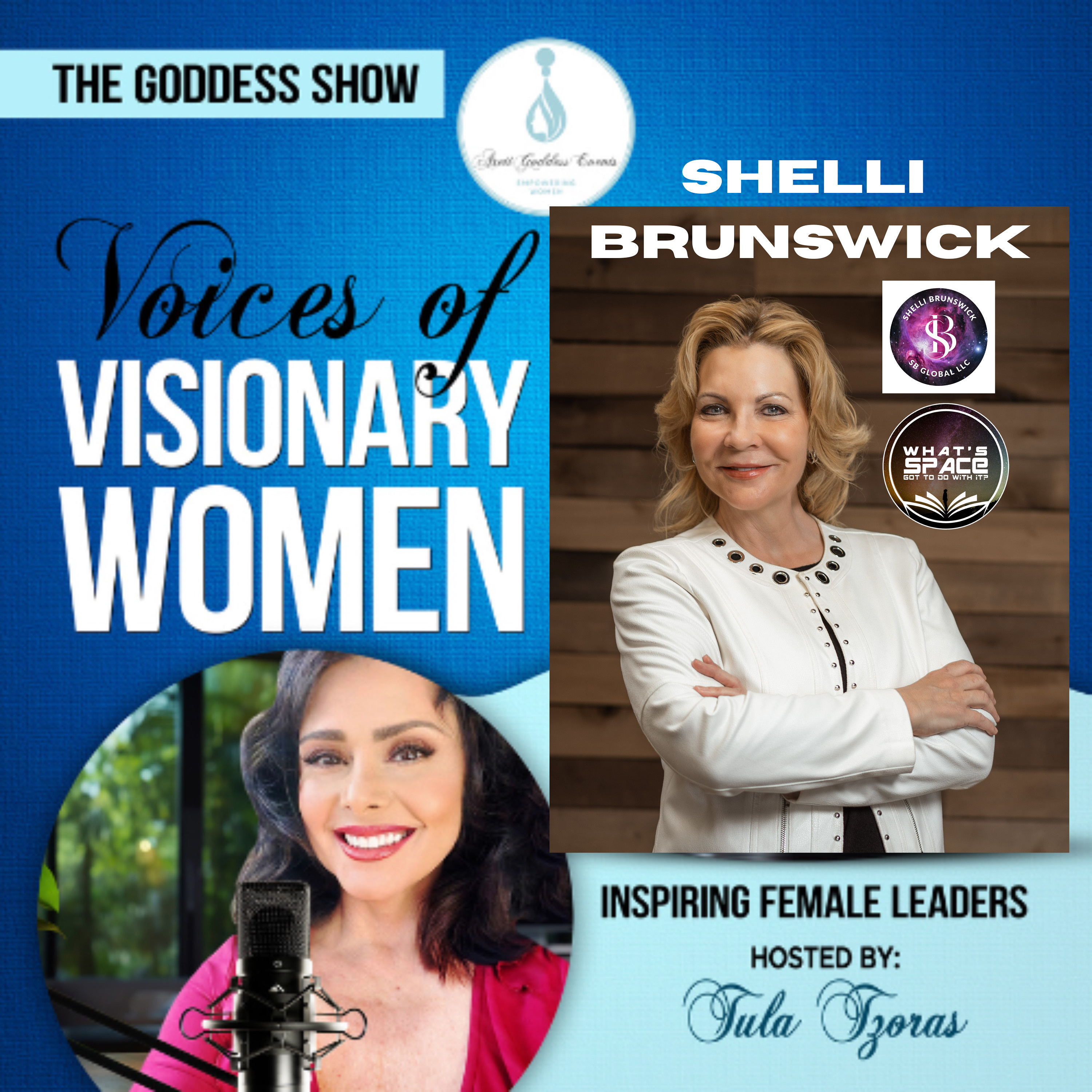 EPISODE 17: THE GODDESS SHOW PODCAST, HOSTED BY TULA TZORAS, FEATURING SHELLI. BRUNSWICK!  episode artwork