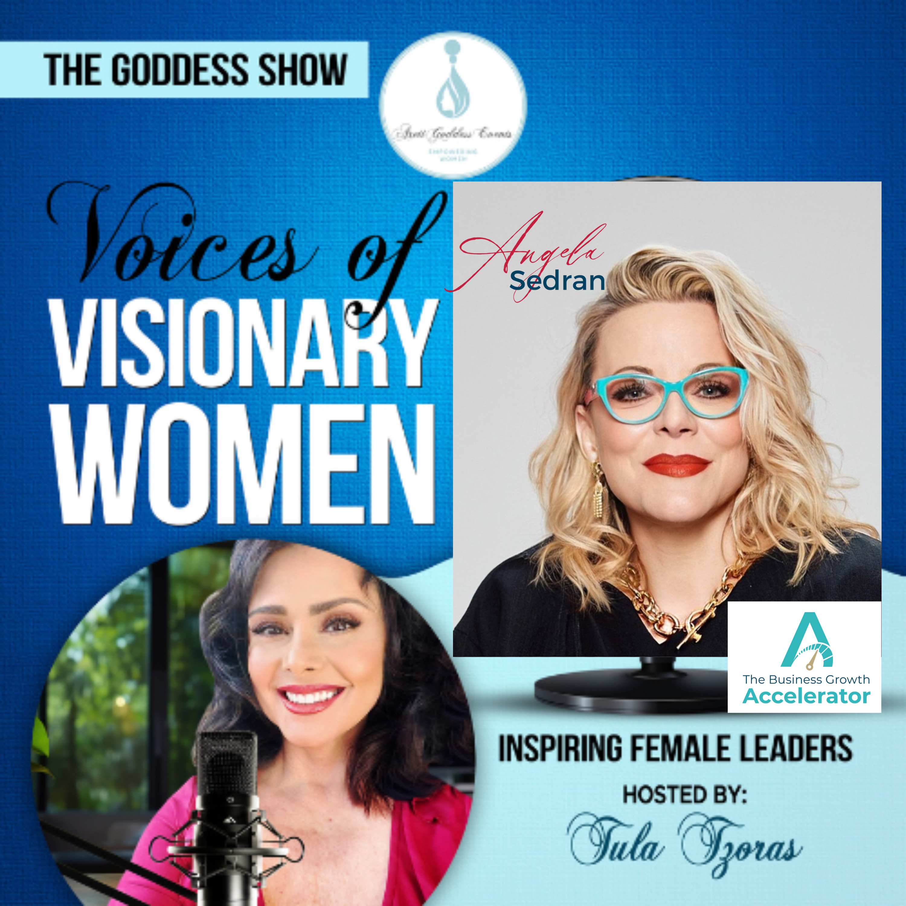 EPISODE 18: The Goddess Show Podcast Hosted by Tula Tzoras, Featuring ANGELA SEDRAN episode artwork