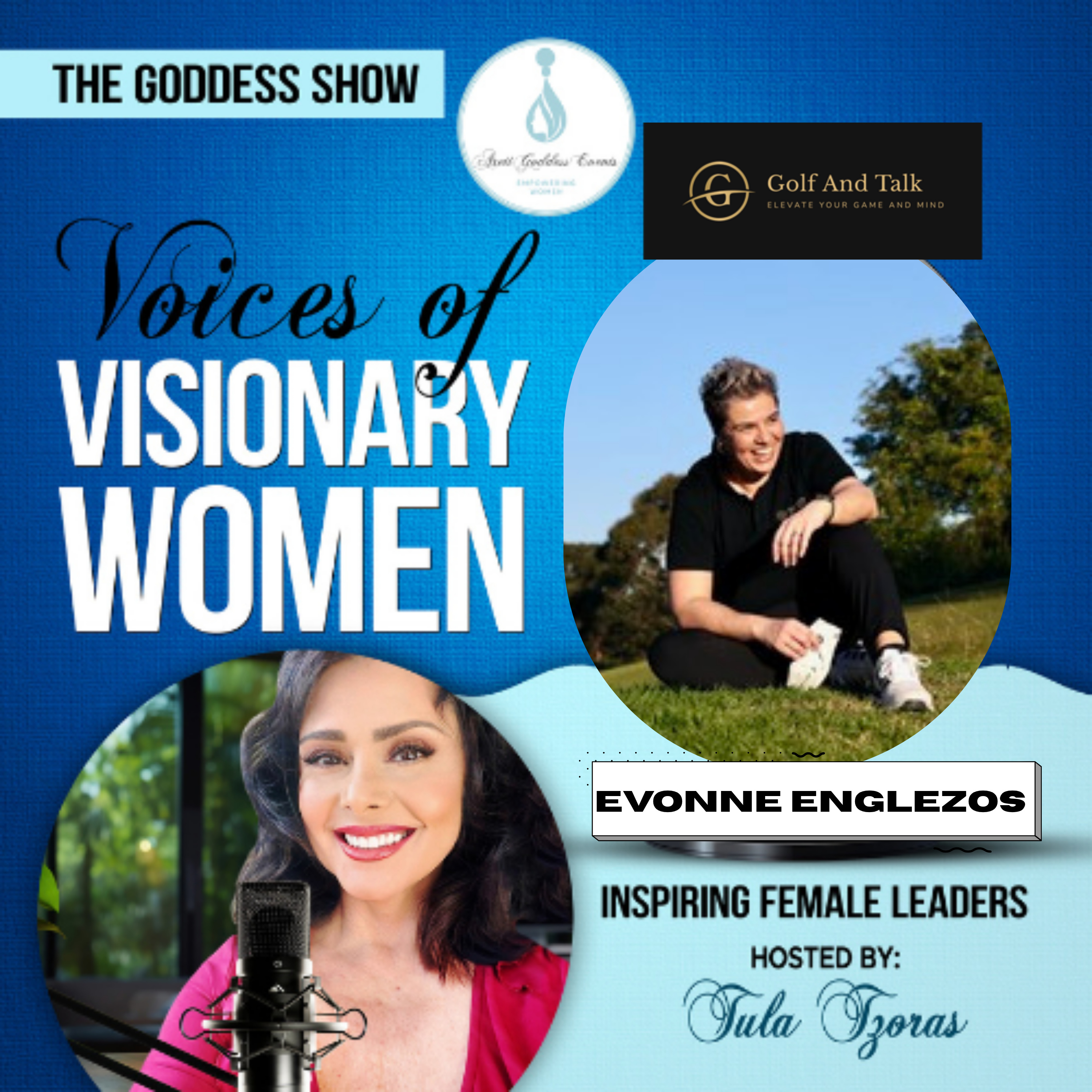 Episode 39: The Goddess Show Podcast Hosted by Tula Tzoras Featuring Evonne Englezos episode artwork