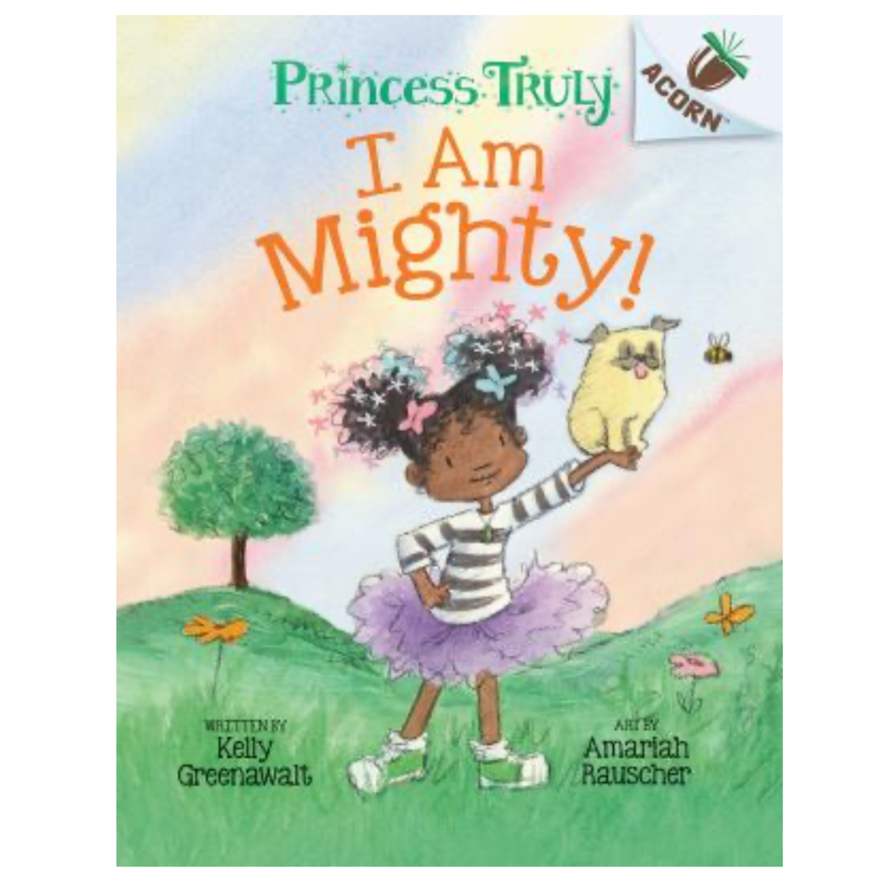 princess truly - i am mighty