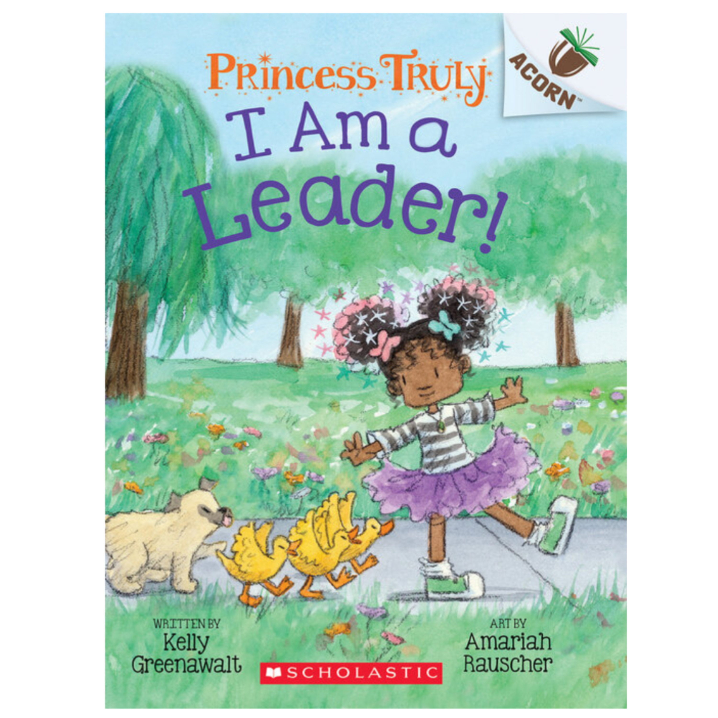 princess truly - i am a leader