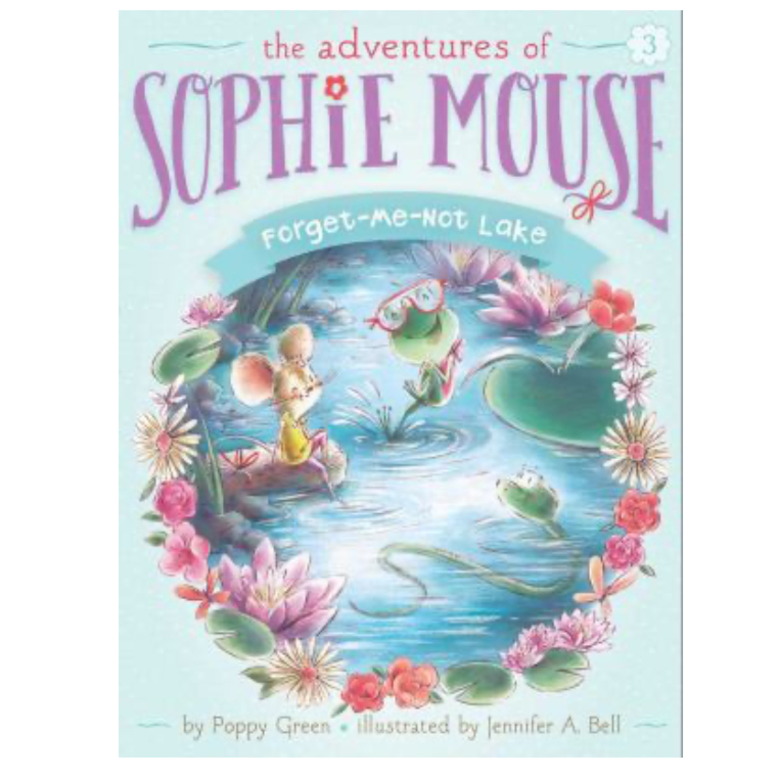the adventures of sophie mouse - forget-me-not lake