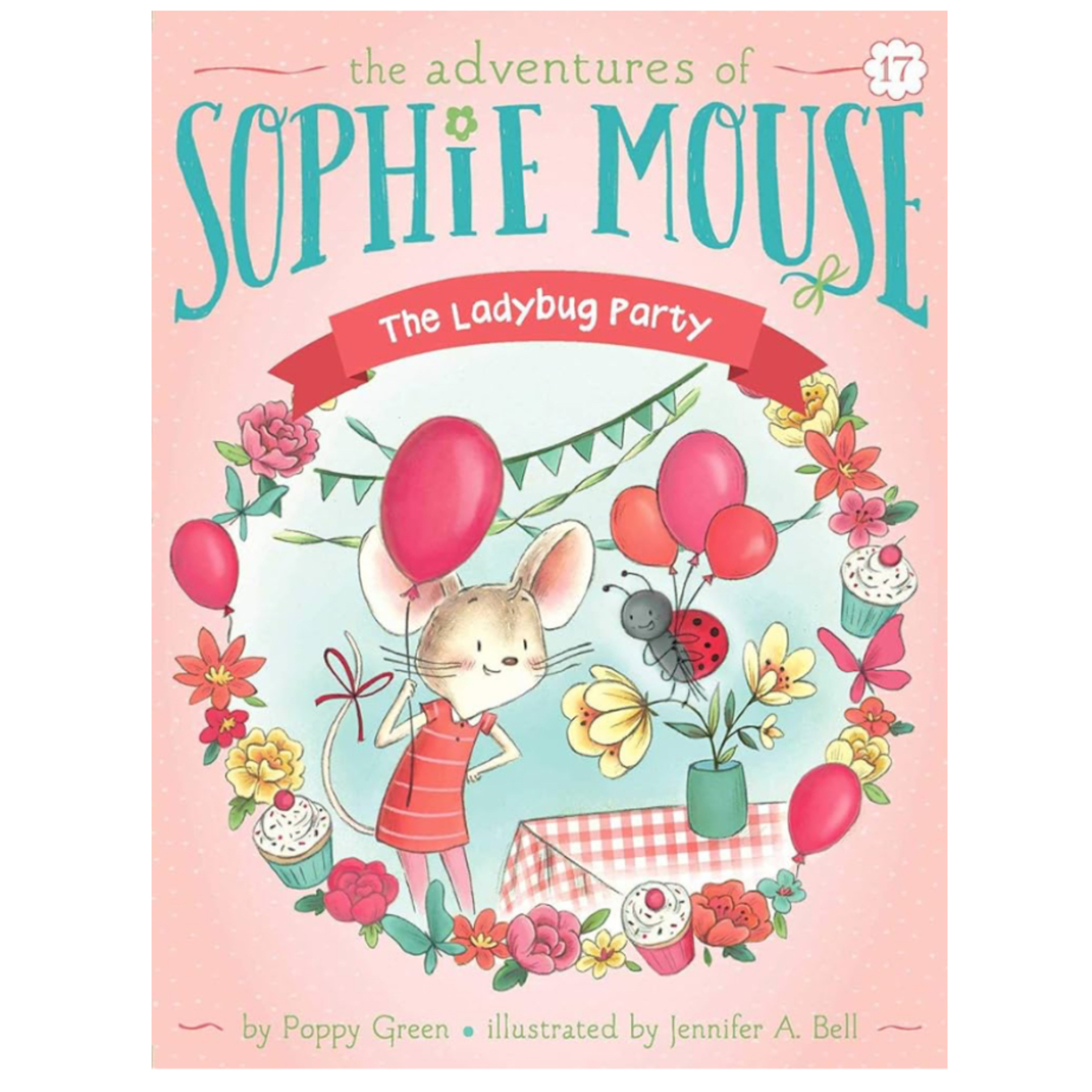 the adventures of sophie mouse - the lady bug party