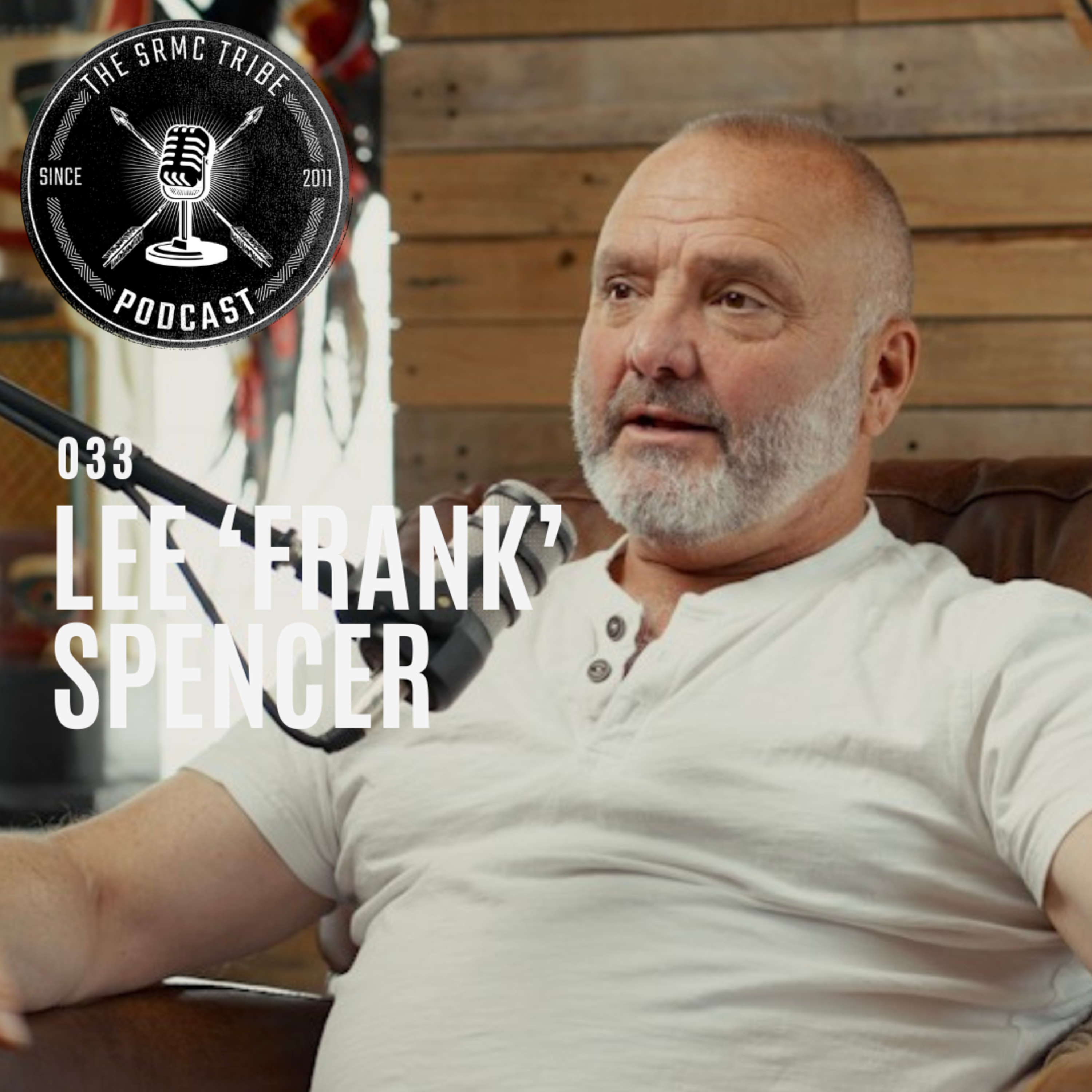 Episode 33 | Near-Death Accident to Guinness World Records | Lee ‘Frank’ Spencer