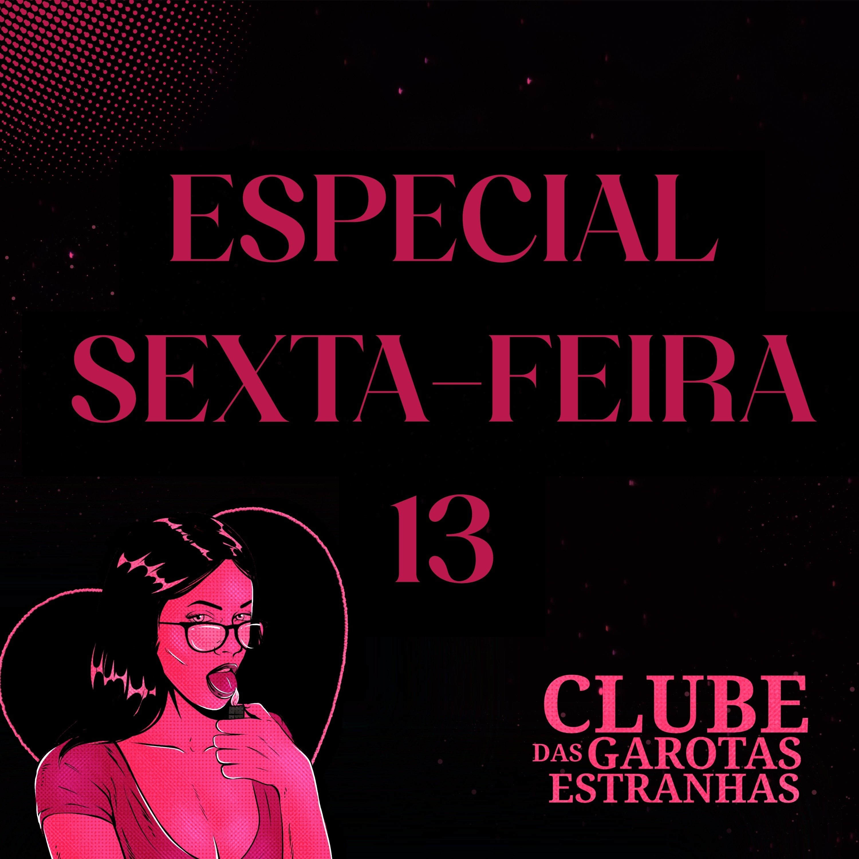 Clube das Garotas Estranhas