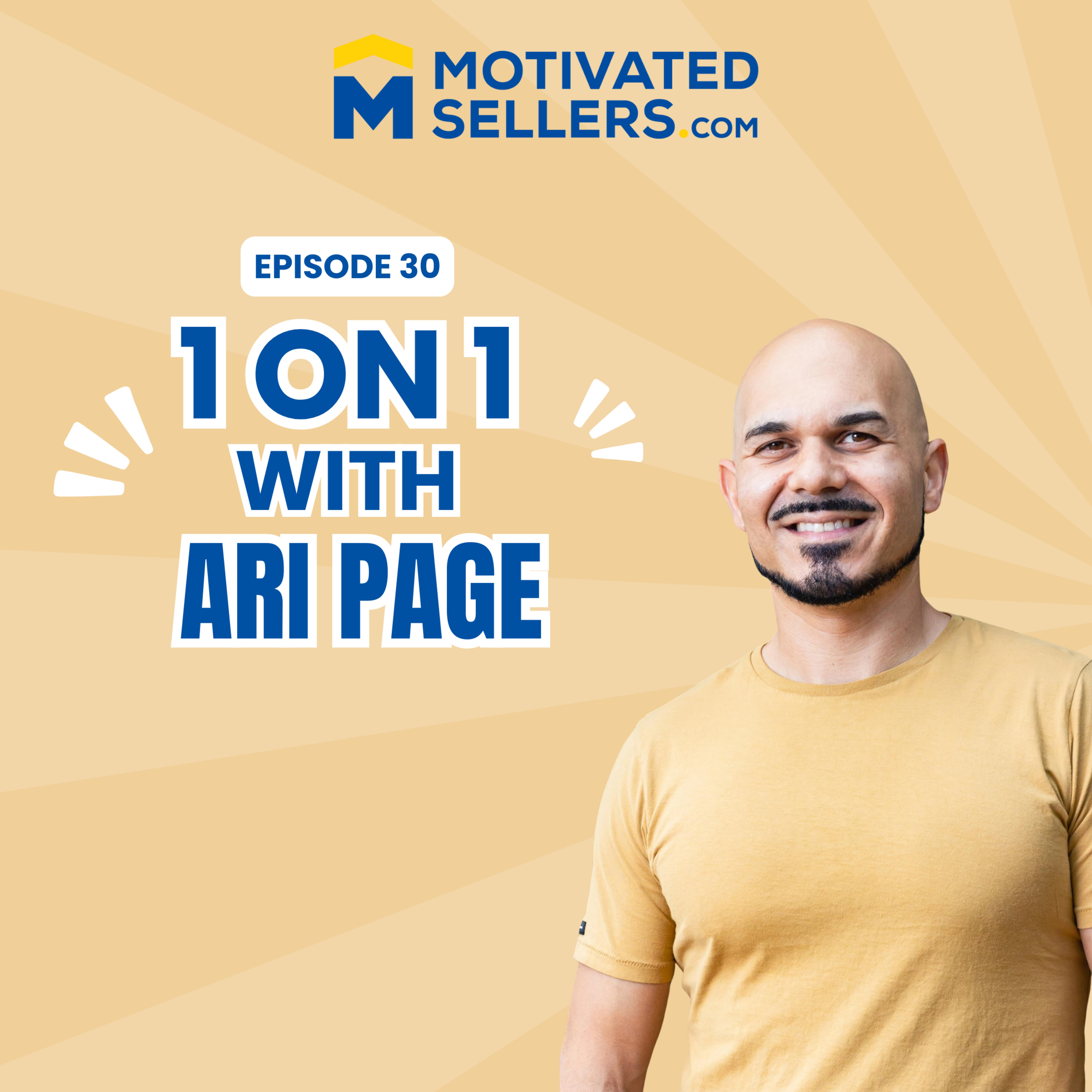 1-on-1 with Ari Page: Top Funding Secrets for Real Estate Investors In Today’s Market