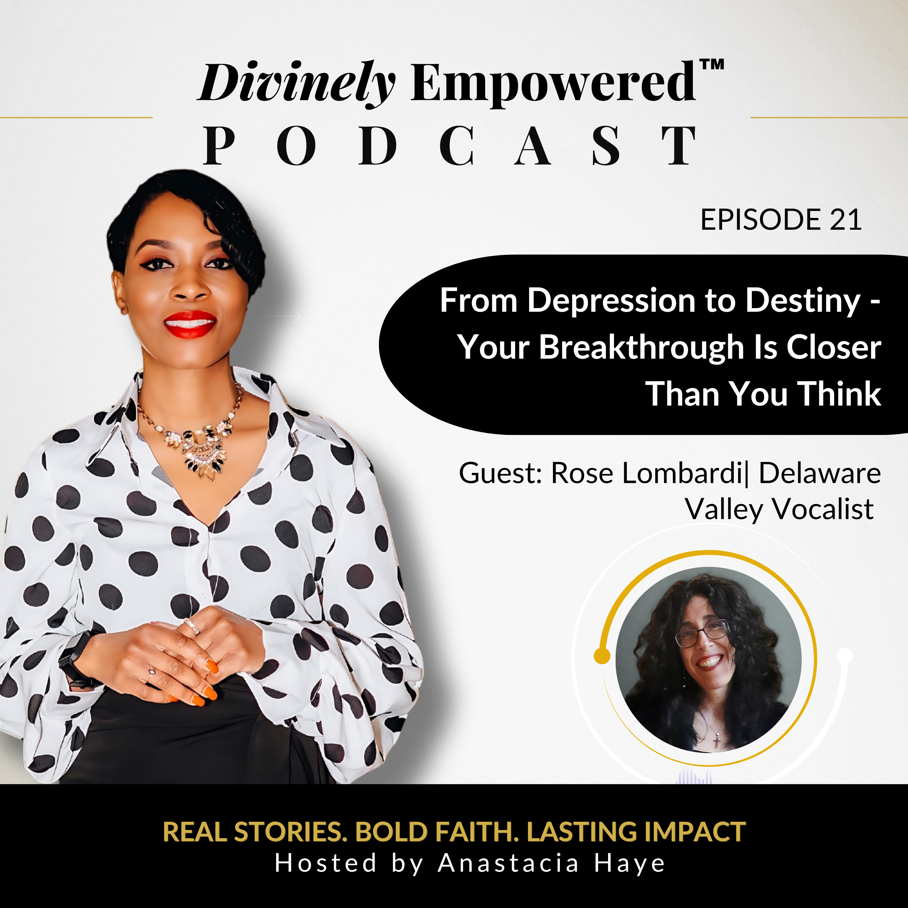 Episode 21: From Depression to Destiny -Your Breakthrough Is Closer Than You Think | With Rose Lombardi episode artwork