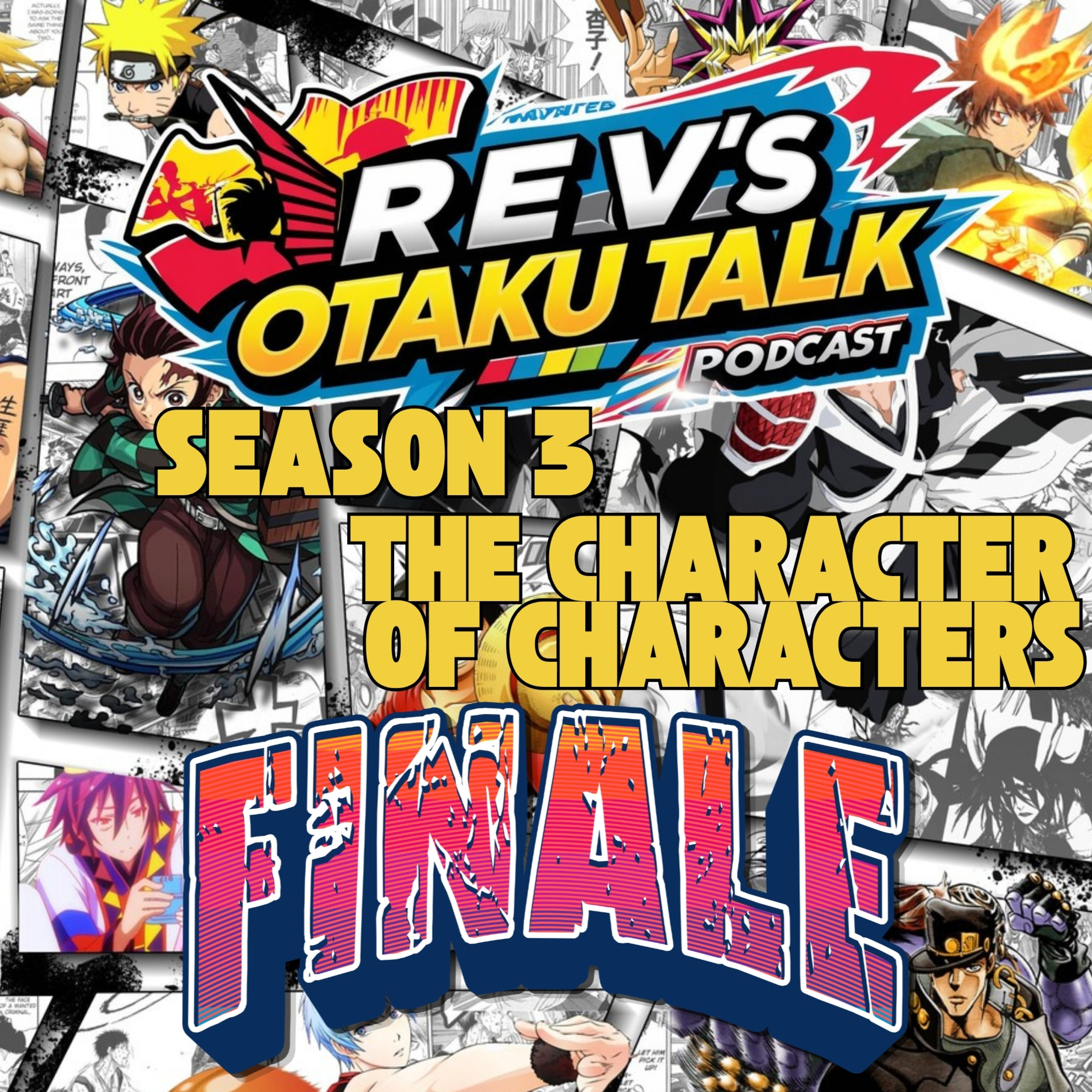  Rev’s Otaku Talk — Season 3 Episode 25: Season 3 Finale episode artwork