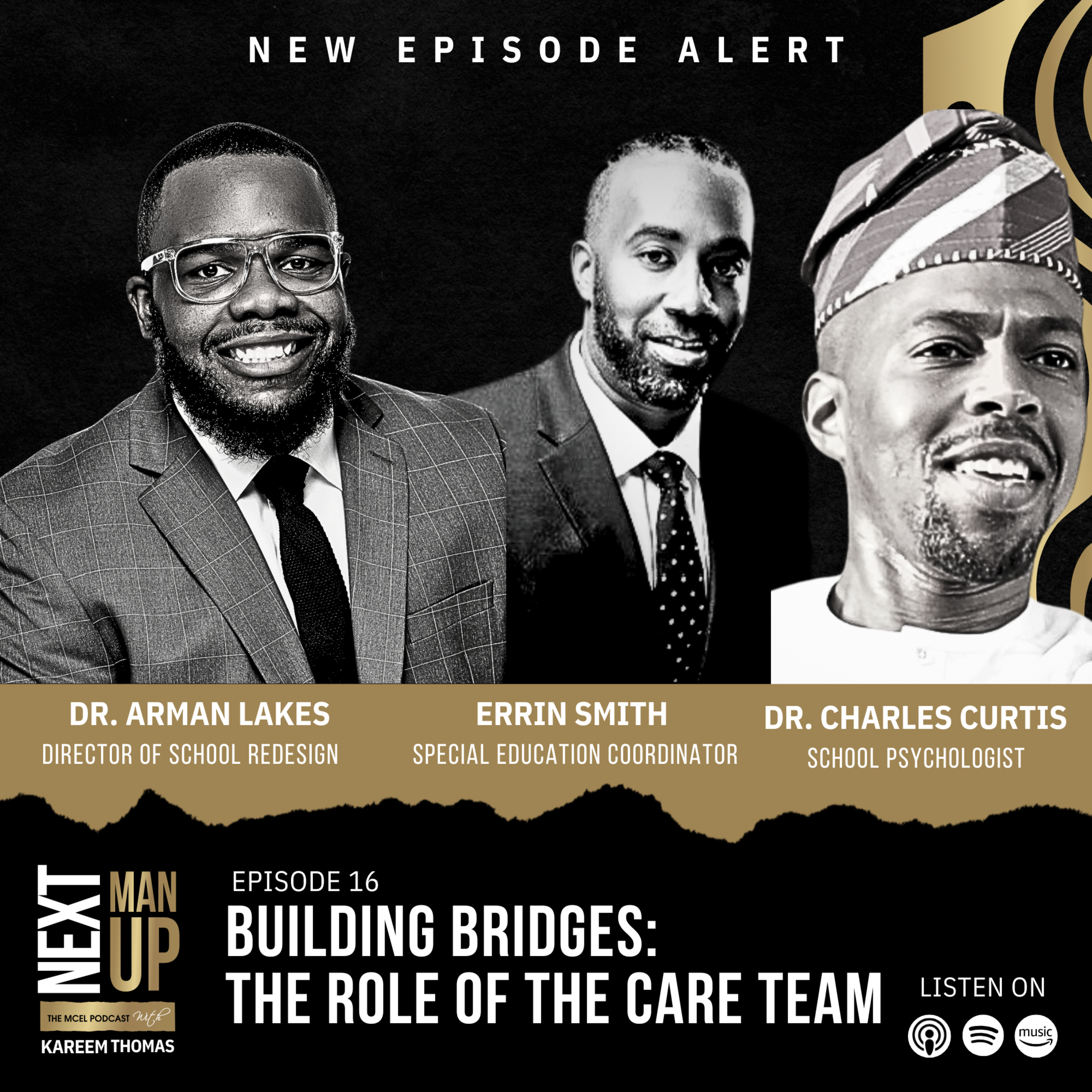 Building Bridges: The Role of the Care Team
