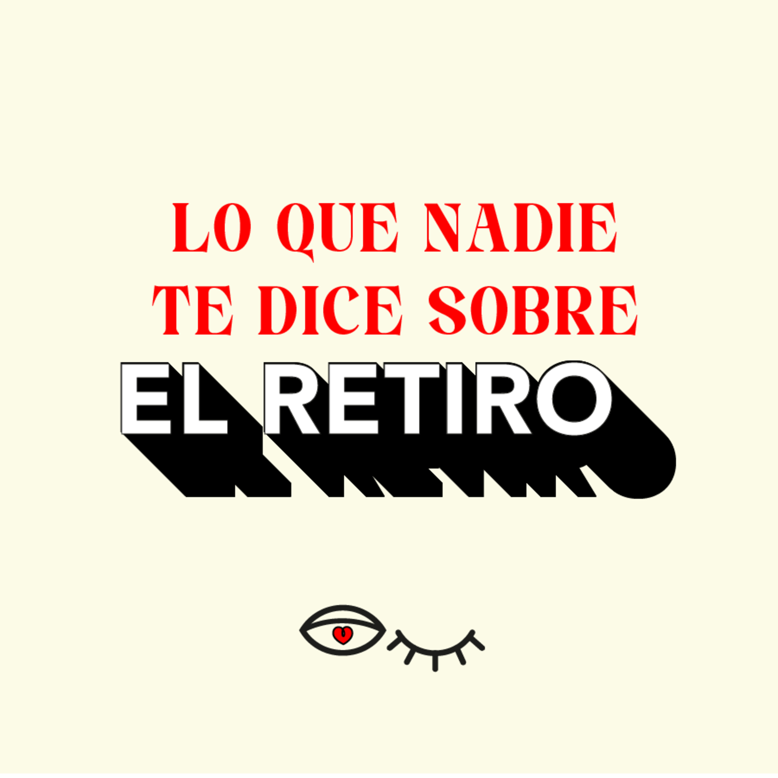 Lo que nadie te dice sobre el retiro episode artwork