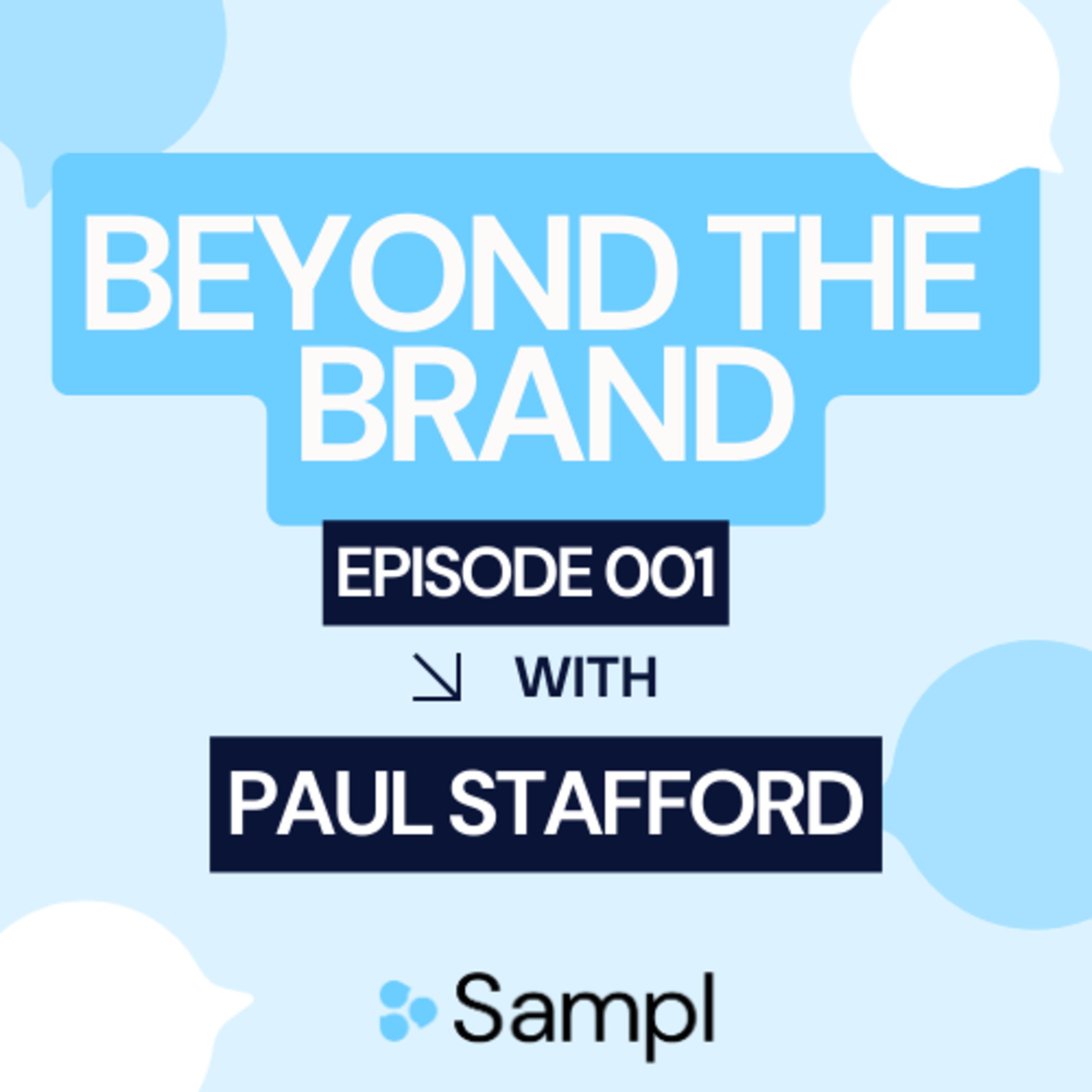 Beyond the Brand - the Sampl podcast