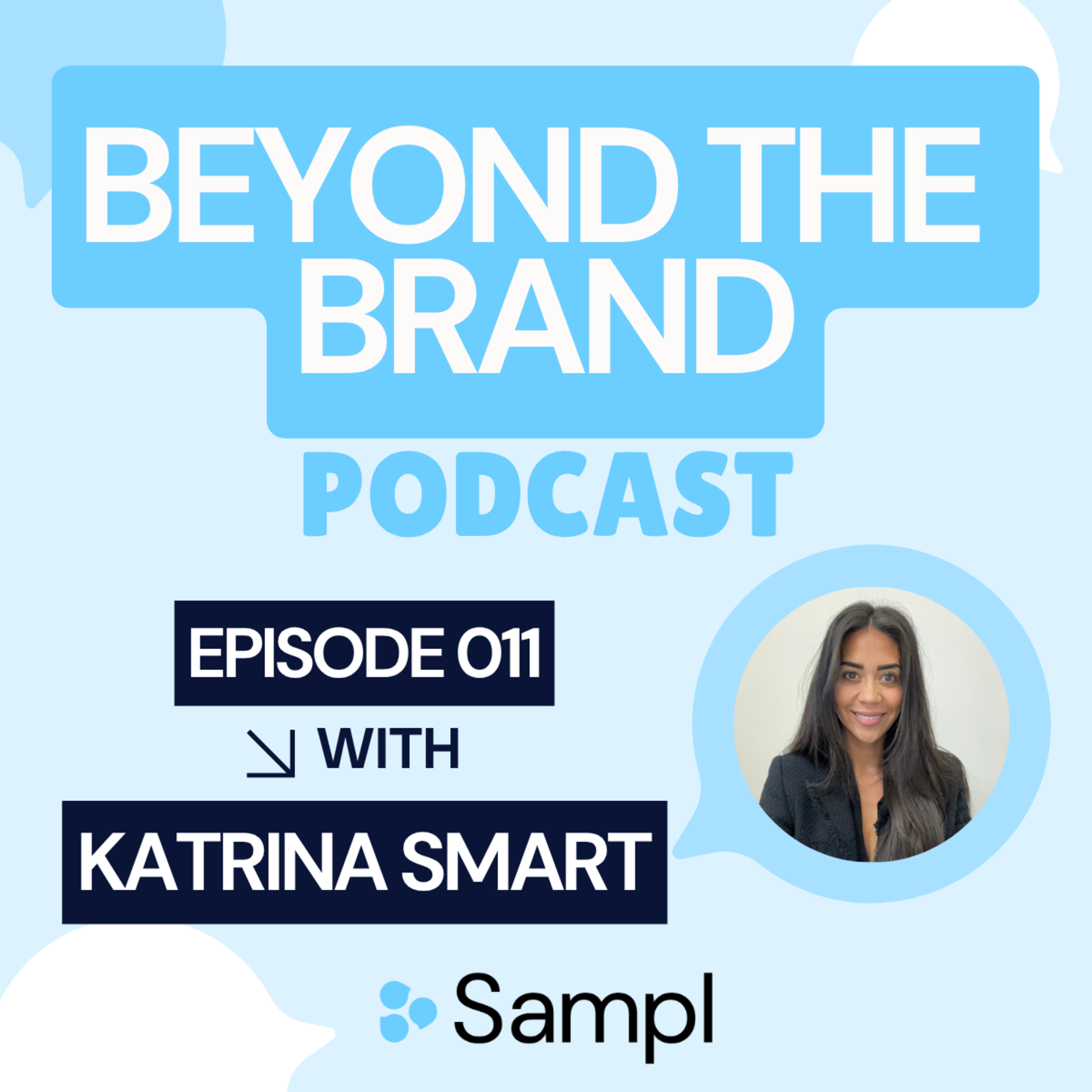Beyond the Brand - the Sampl podcast