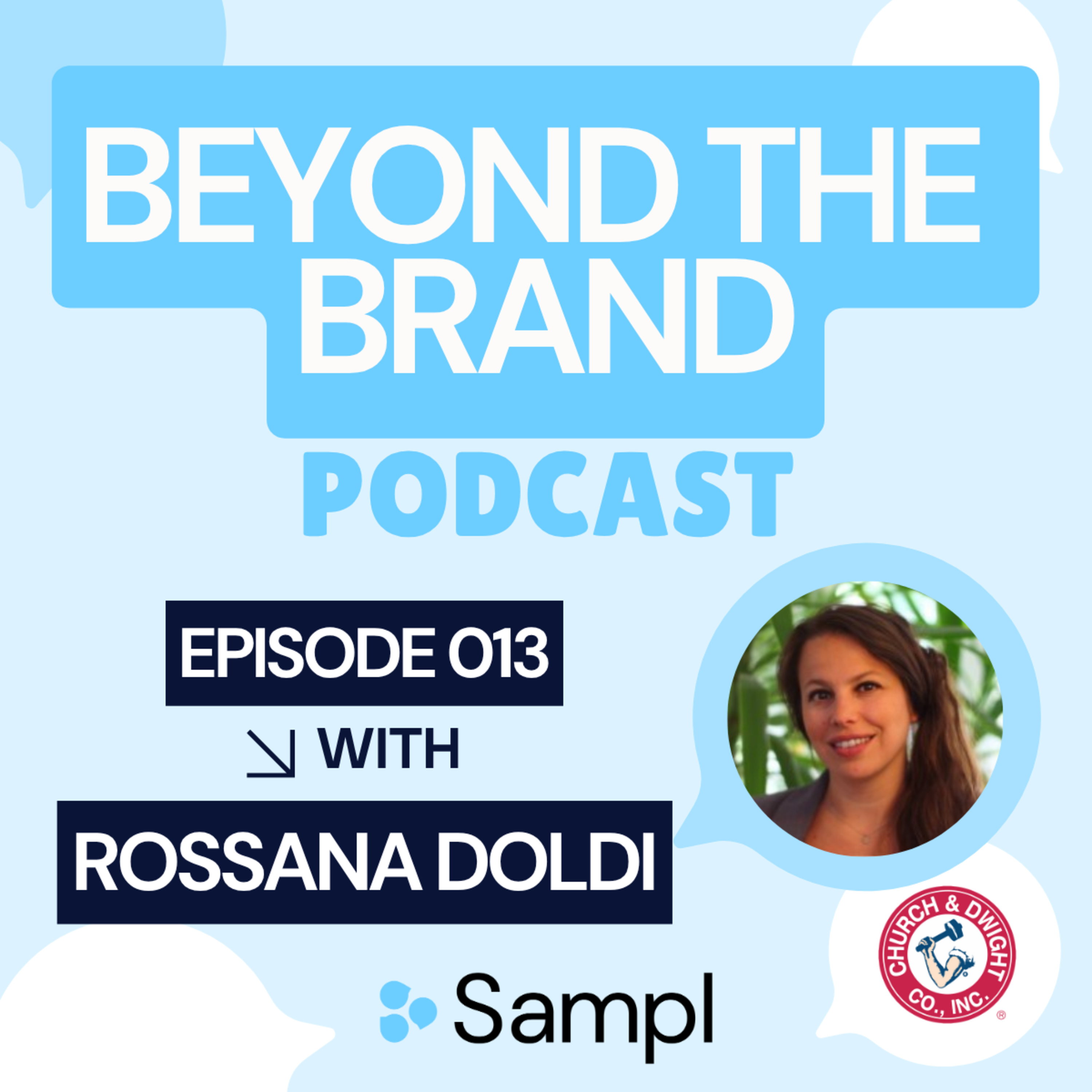 Why novelty now drives loyalty and how to build brands that last | Rossana Doldi (Marketing and Strategy Director at Church & Dwight)