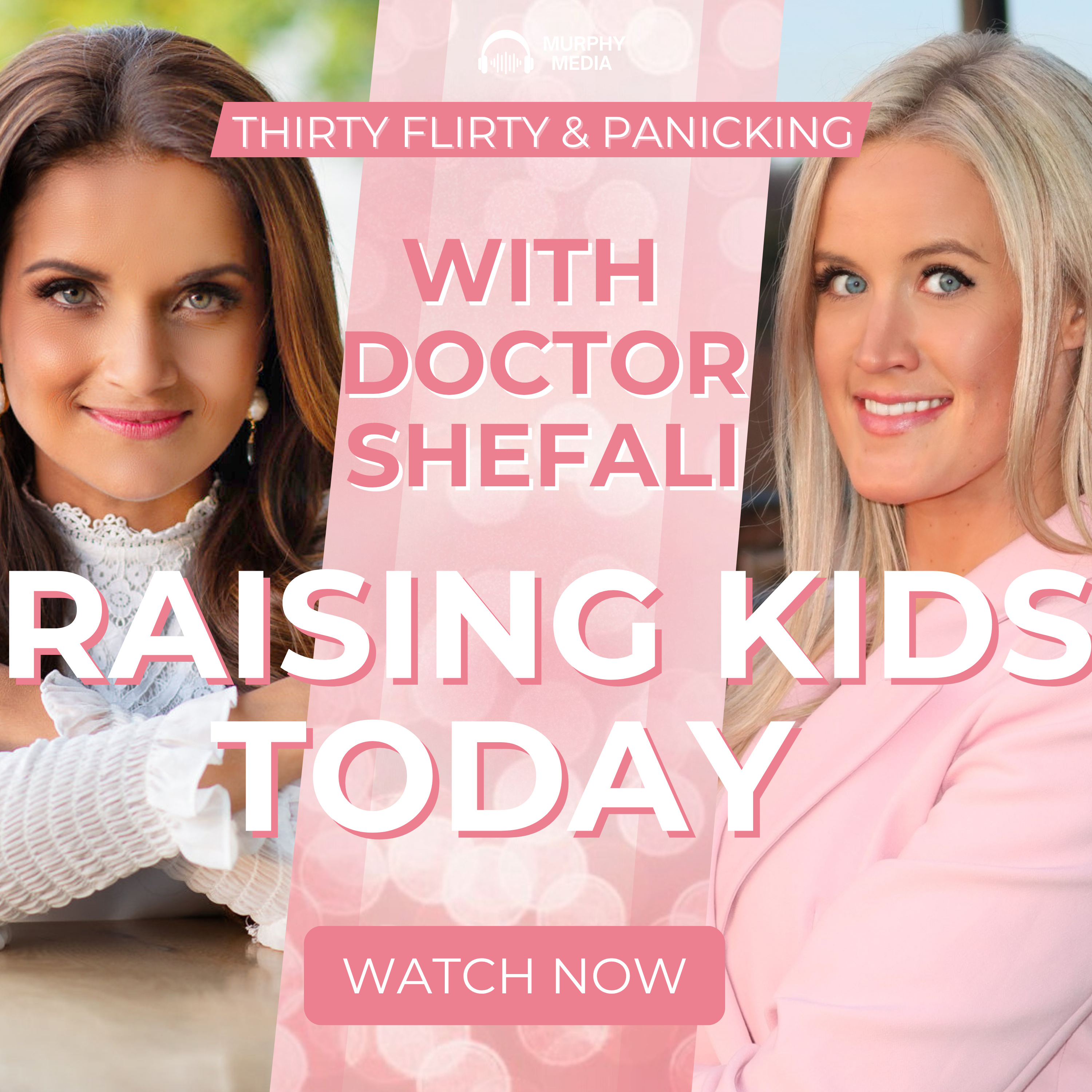 Raising Kids Today: Dr. Shefali on Conscious Parenting, Reparenting Yourself & the Digital Age