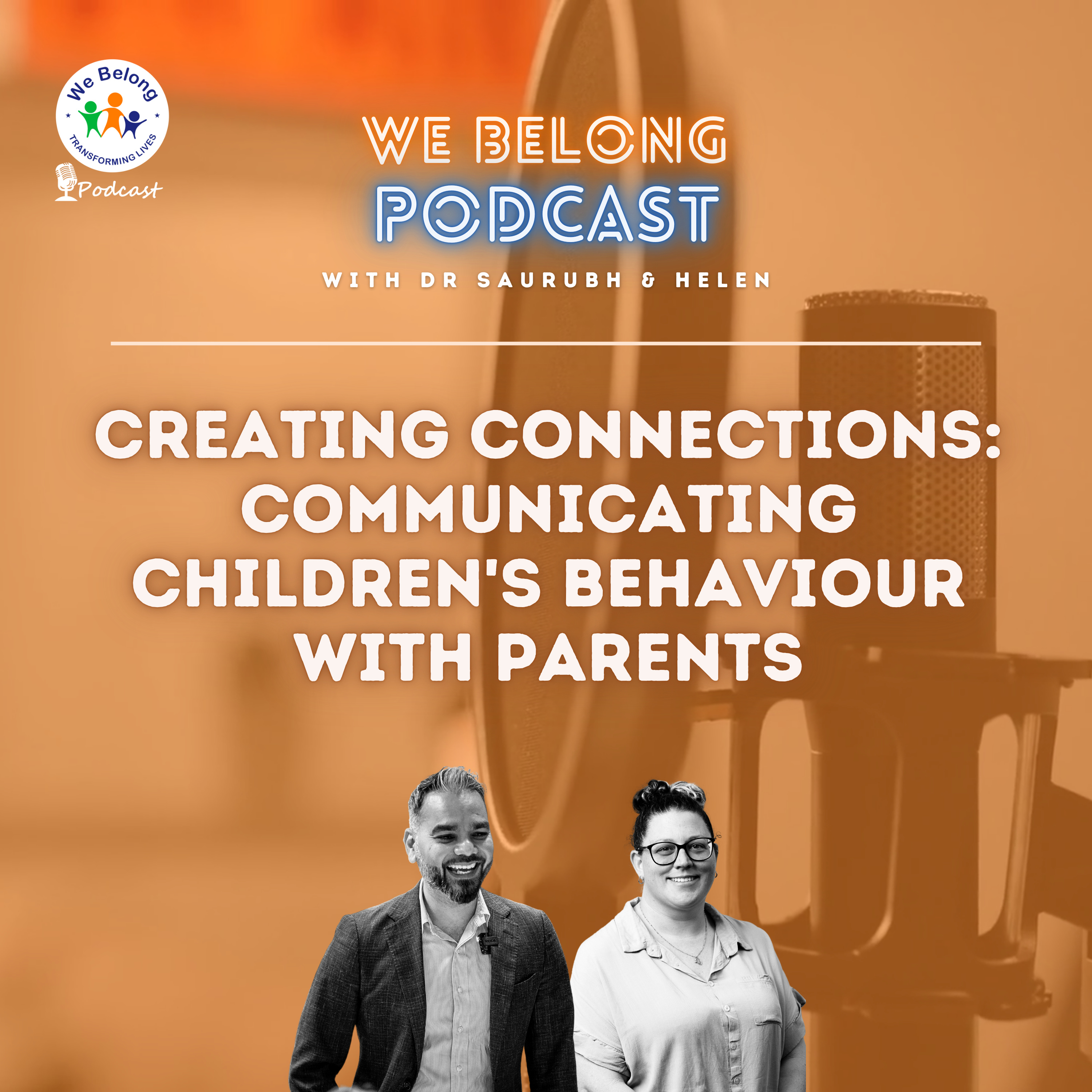Ep. 3: Creating Connections: Communicating Children's Behaviour with Parents episode artwork