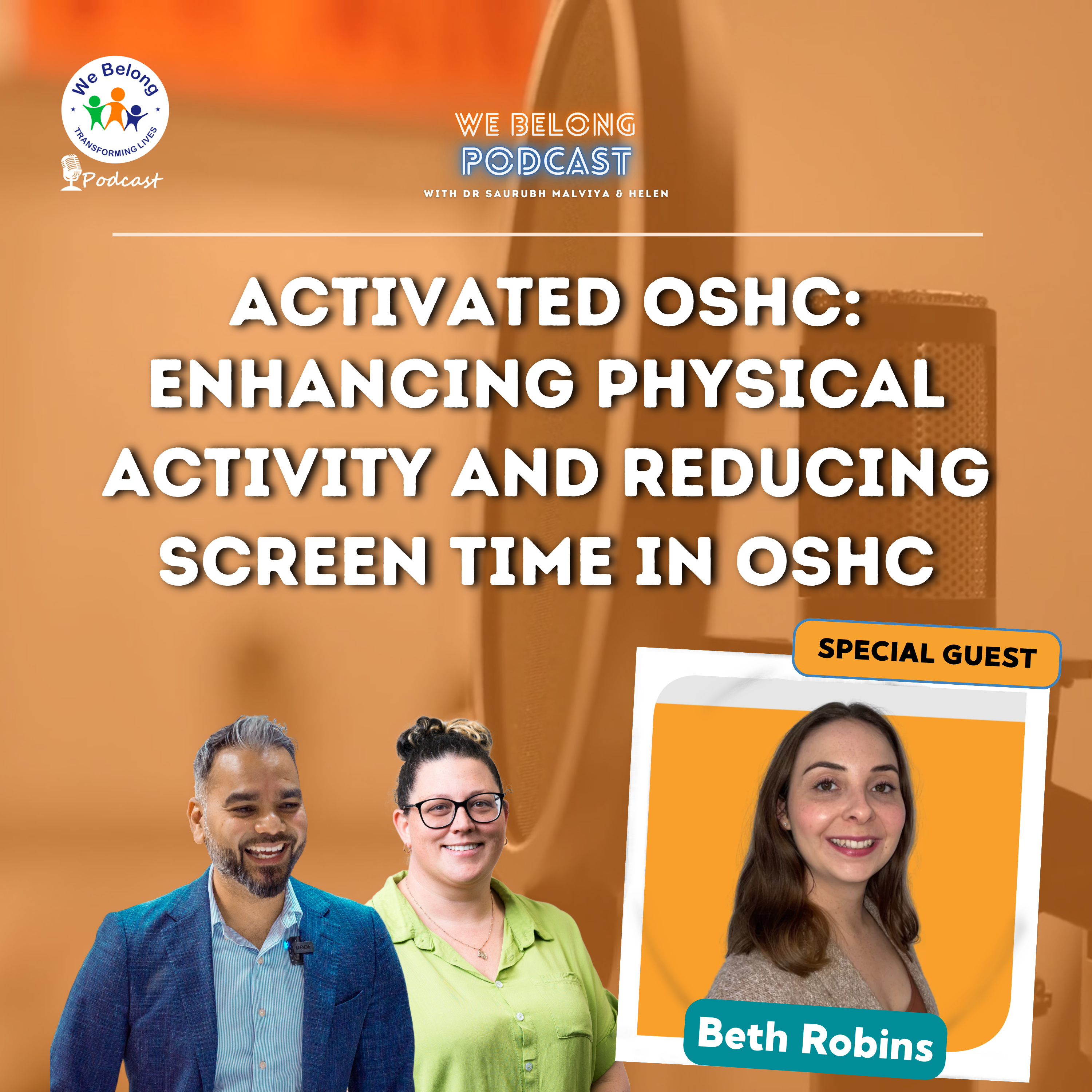 Ep. 13: Activated OSHC: Enhancing Physical Activity and Reducing Screen Time in OSHC