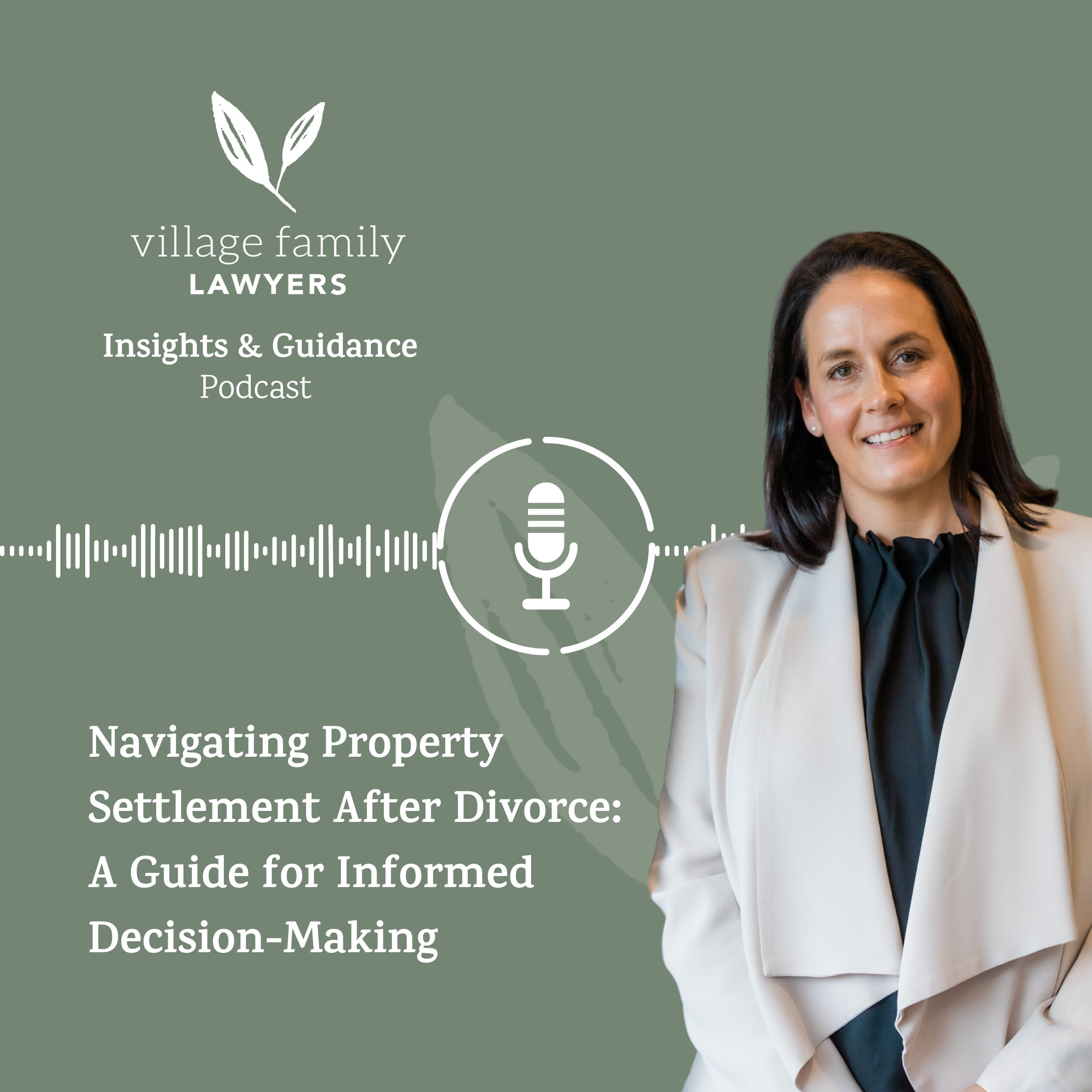 Navigating Property Settlement After Divorce: A Guide for Informed Decision-Making episode artwork