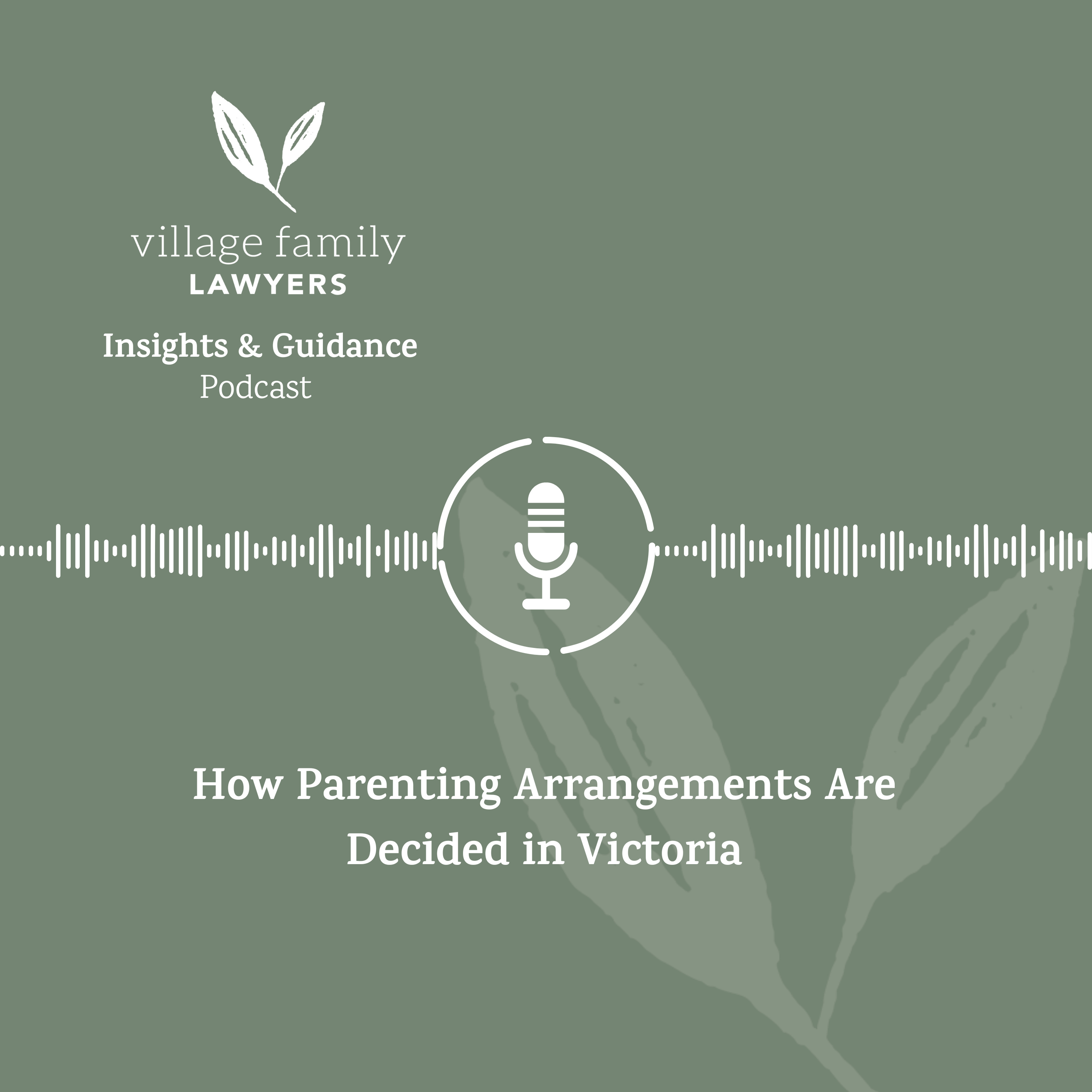 Parenting Arrangements After Separation | Family Law in Victoria episode artwork
