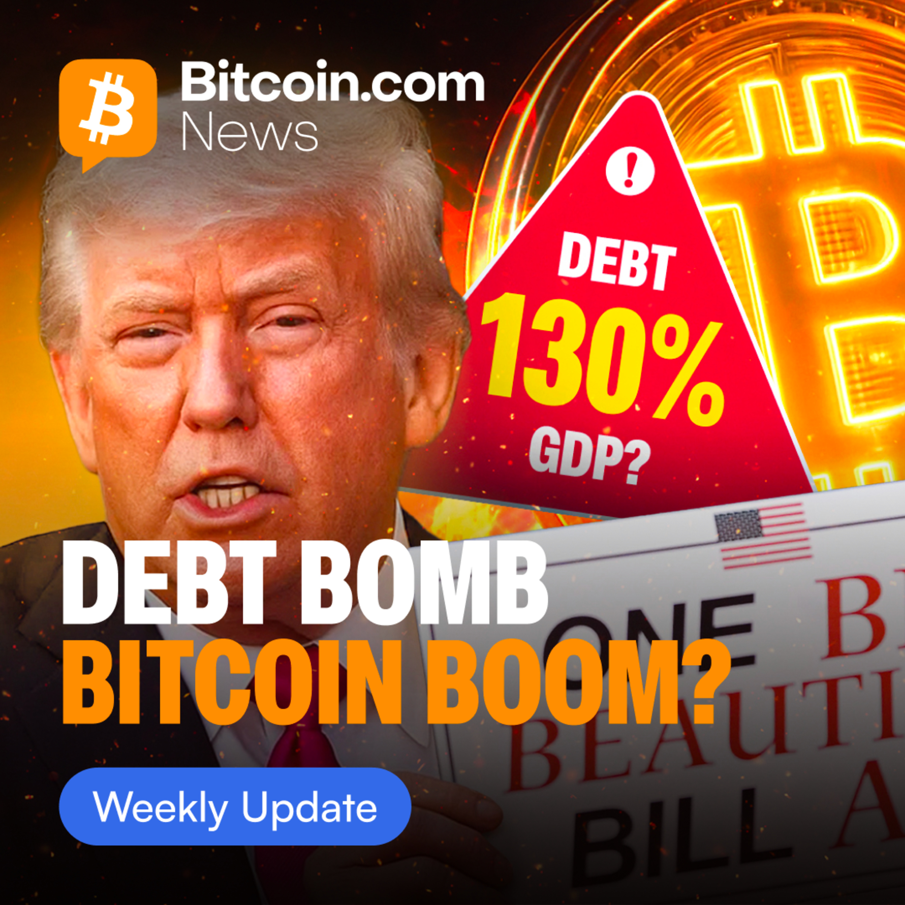 Big Beautiful Bill, Debt Doom & Crypto Chaos | The Weekly Recap for July 7