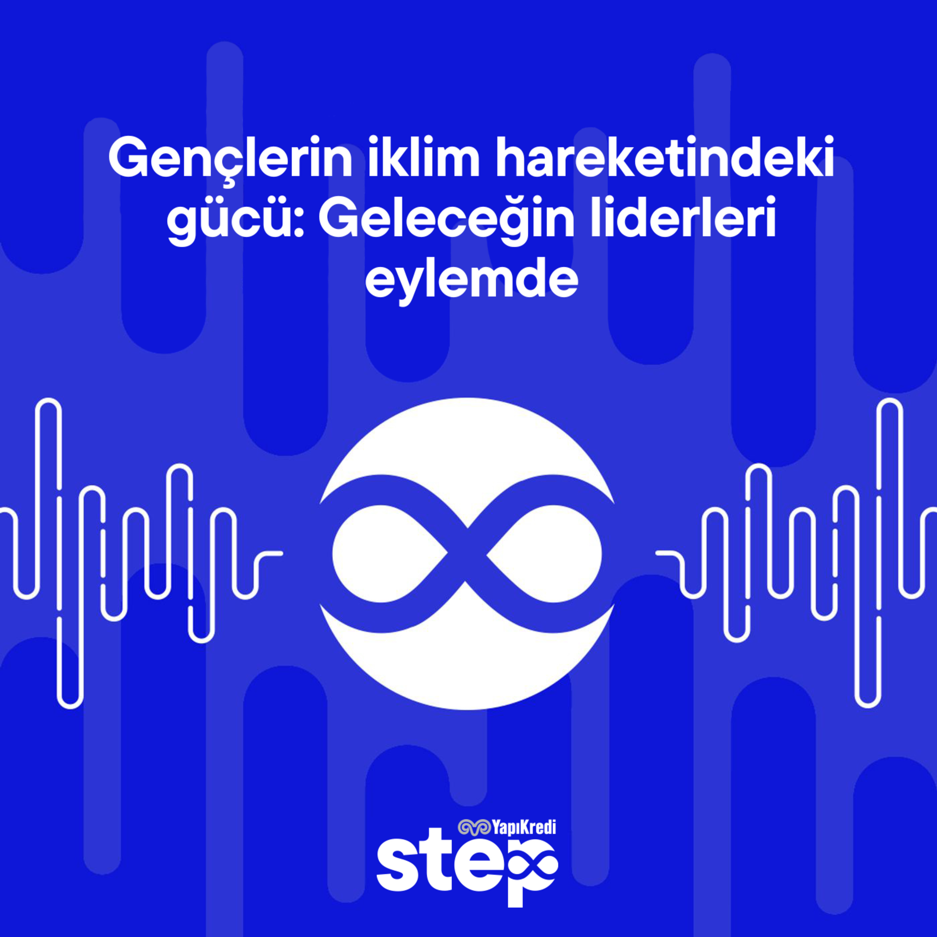 Gençlerin iklim hareketindeki gücü: Geleceğin liderleri eylemde