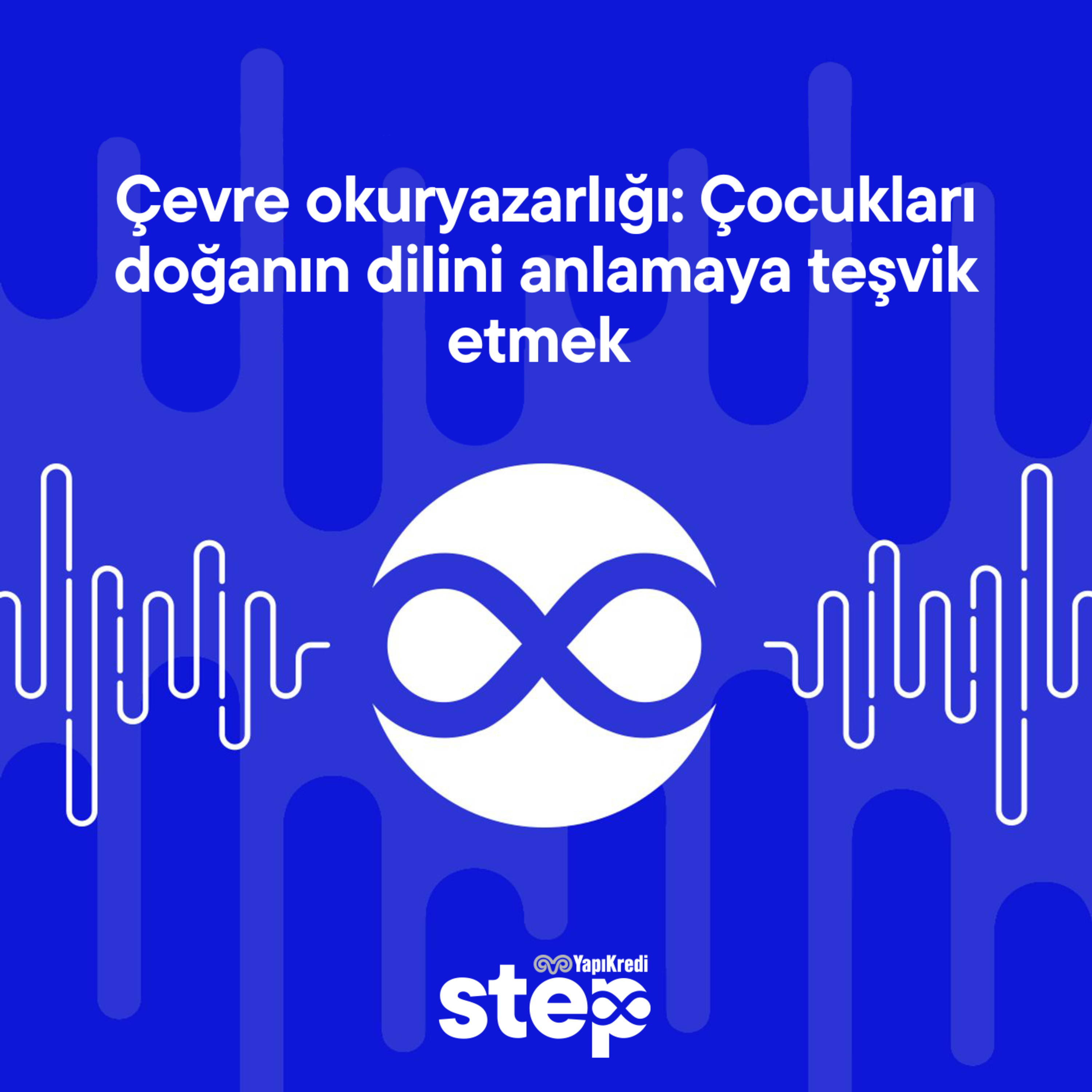 Çevre okuryazarlığı: Çocukları doğanın dilini anlamaya teşvik etmek