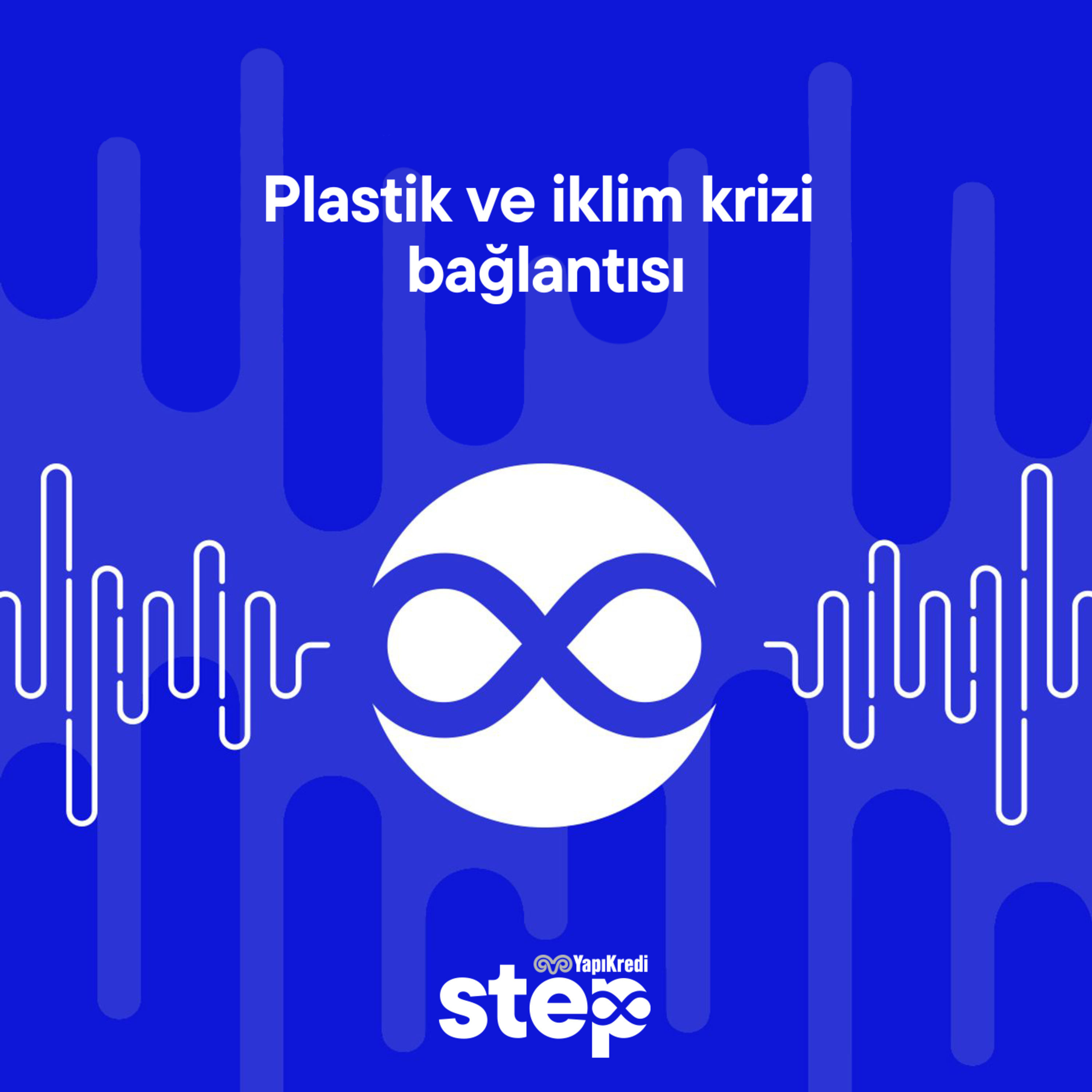 Plastik ve iklim krizi bağlantısı episode artwork