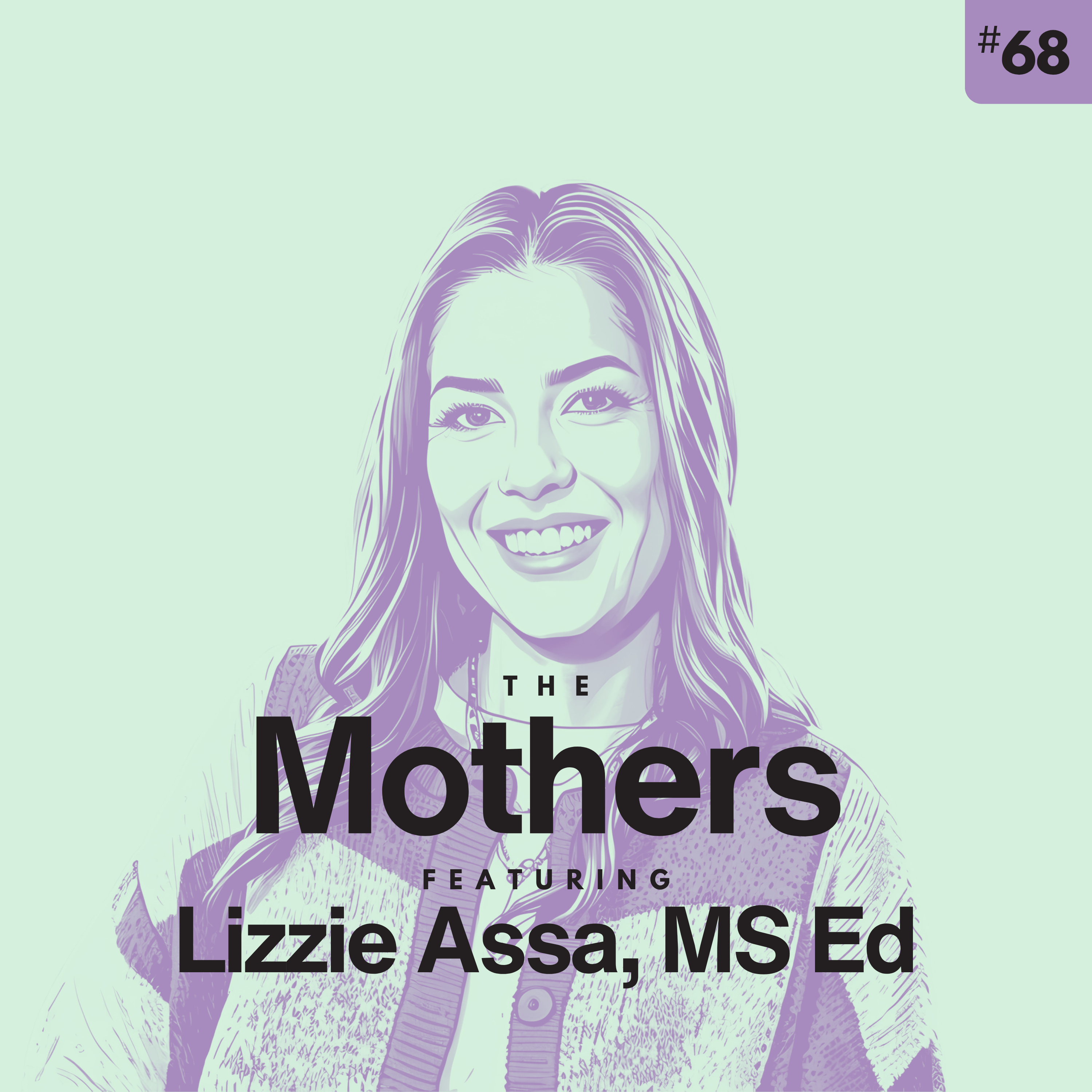 The Cost of Always Being On with Lizzie Assa, MS Ed