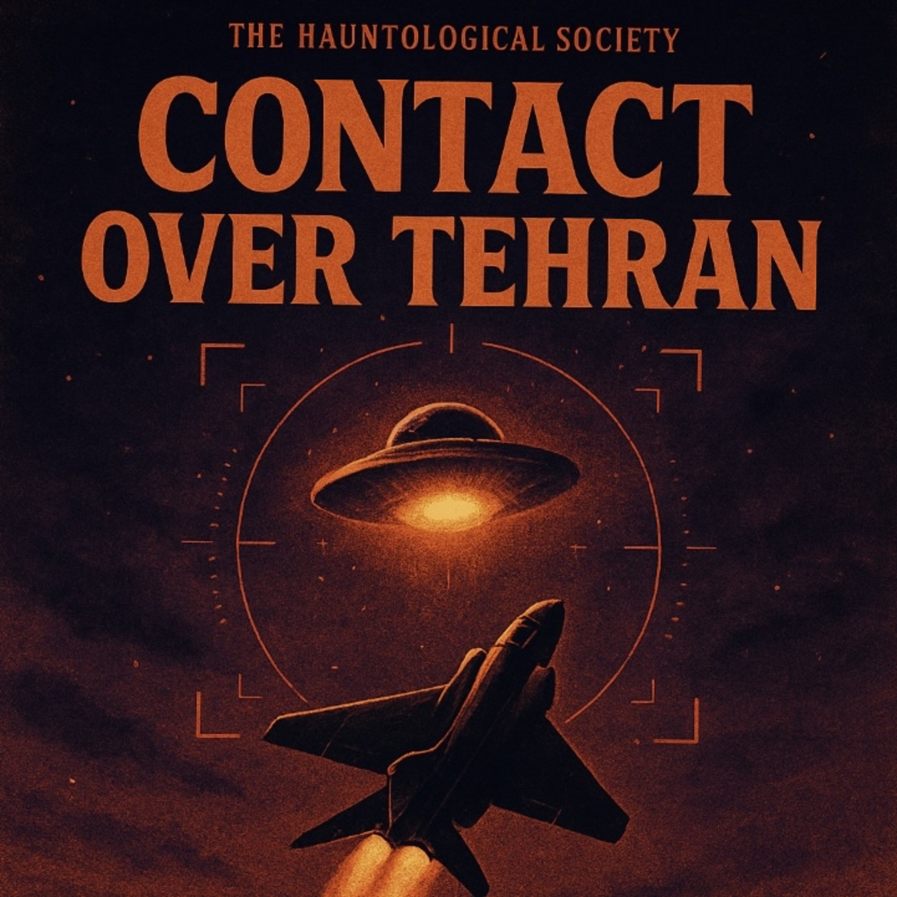 Ep 11: The Tehran UFO incident episode artwork