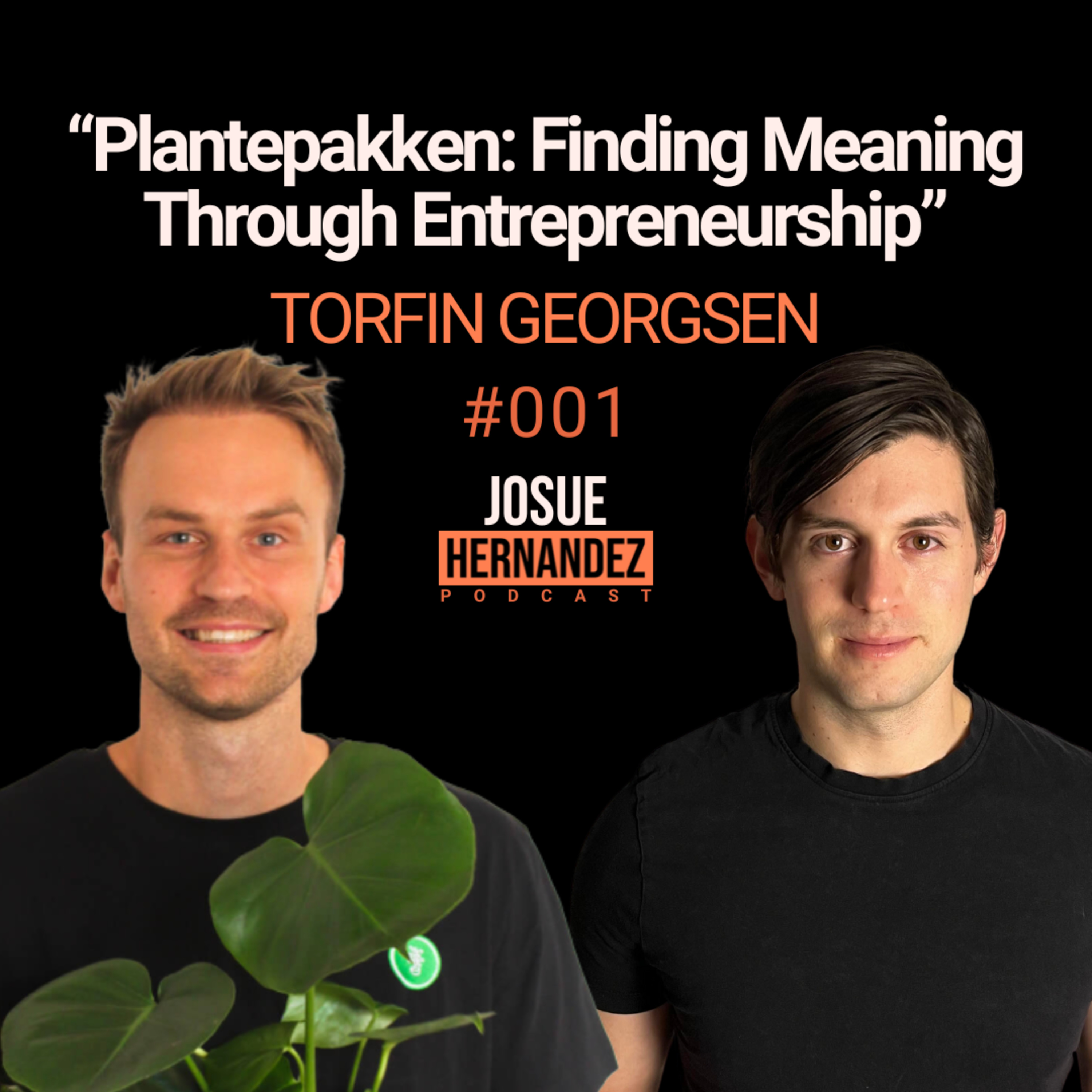 Josue Hernandez Podcast