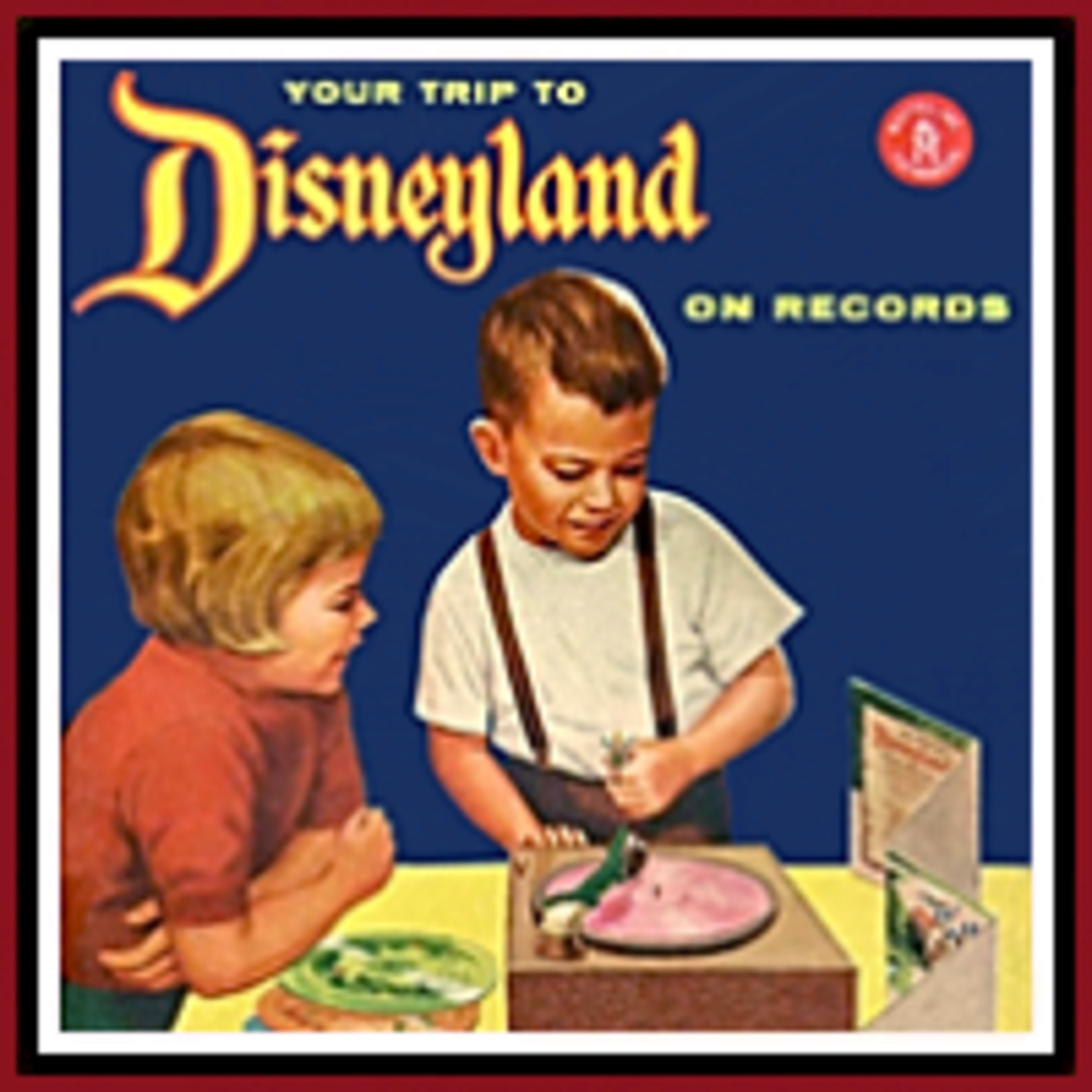 Your Trip to Disneyland on Records episode artwork