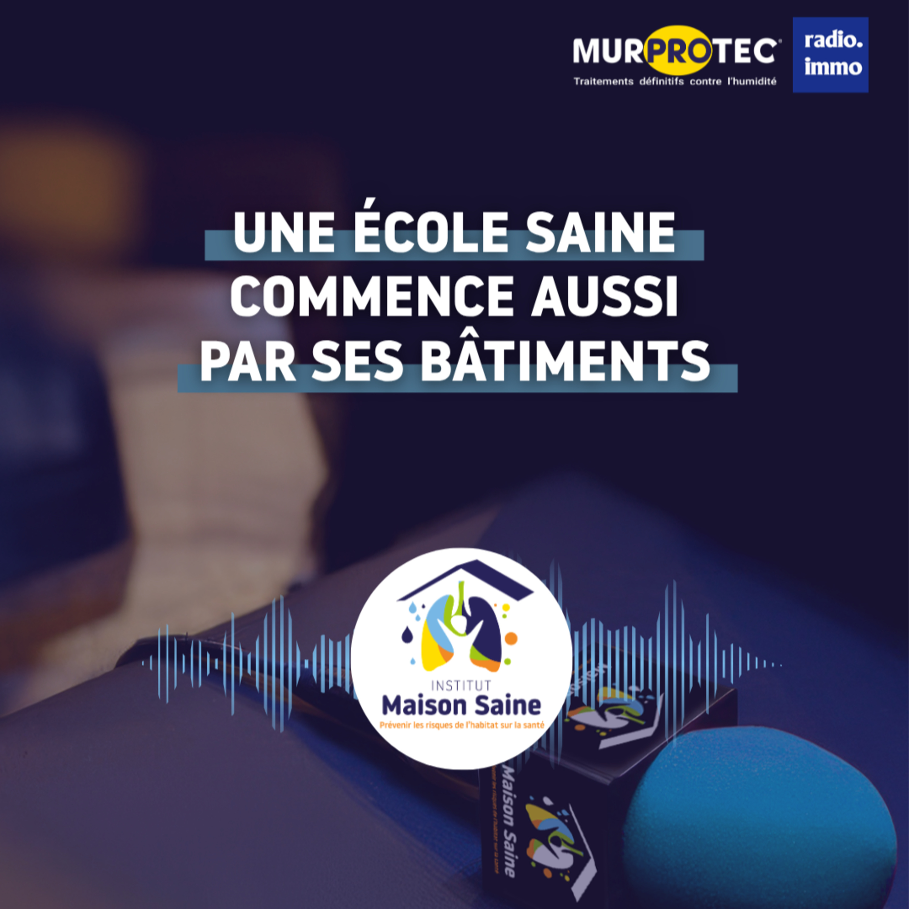 Comment faire de nos écoles des bâtiments durablement sains ?
