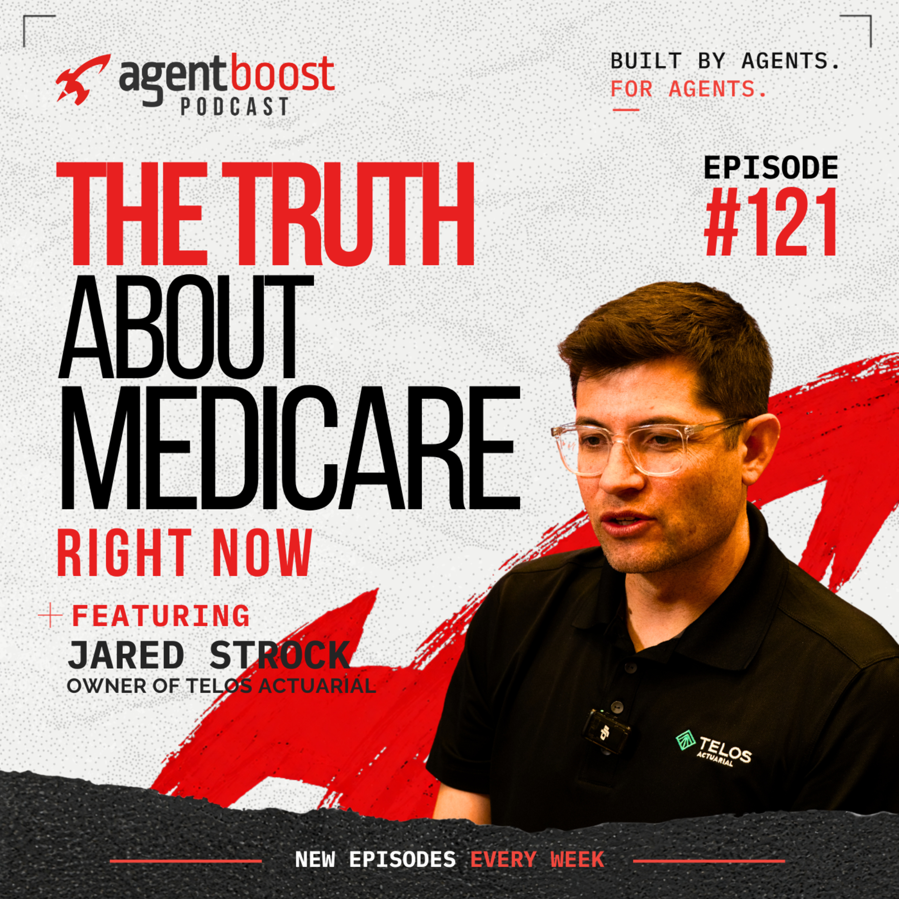 Episode 121: The Truth About Medicare Right Now ft. Jared Strock episode artwork